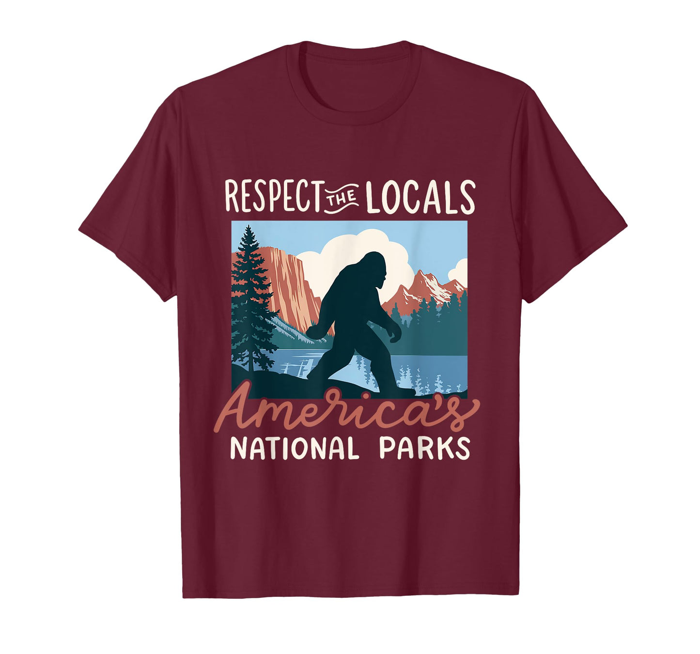 Respect The Locals America's National Parks Retro Bigfoot T-Shirt
