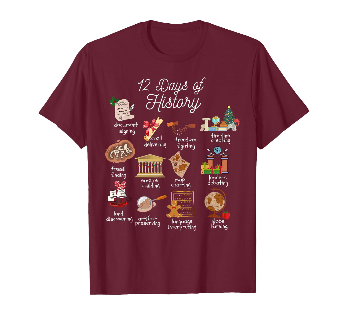 12 Day Of History Teacher Christmas Social Studies Student T-Shirt