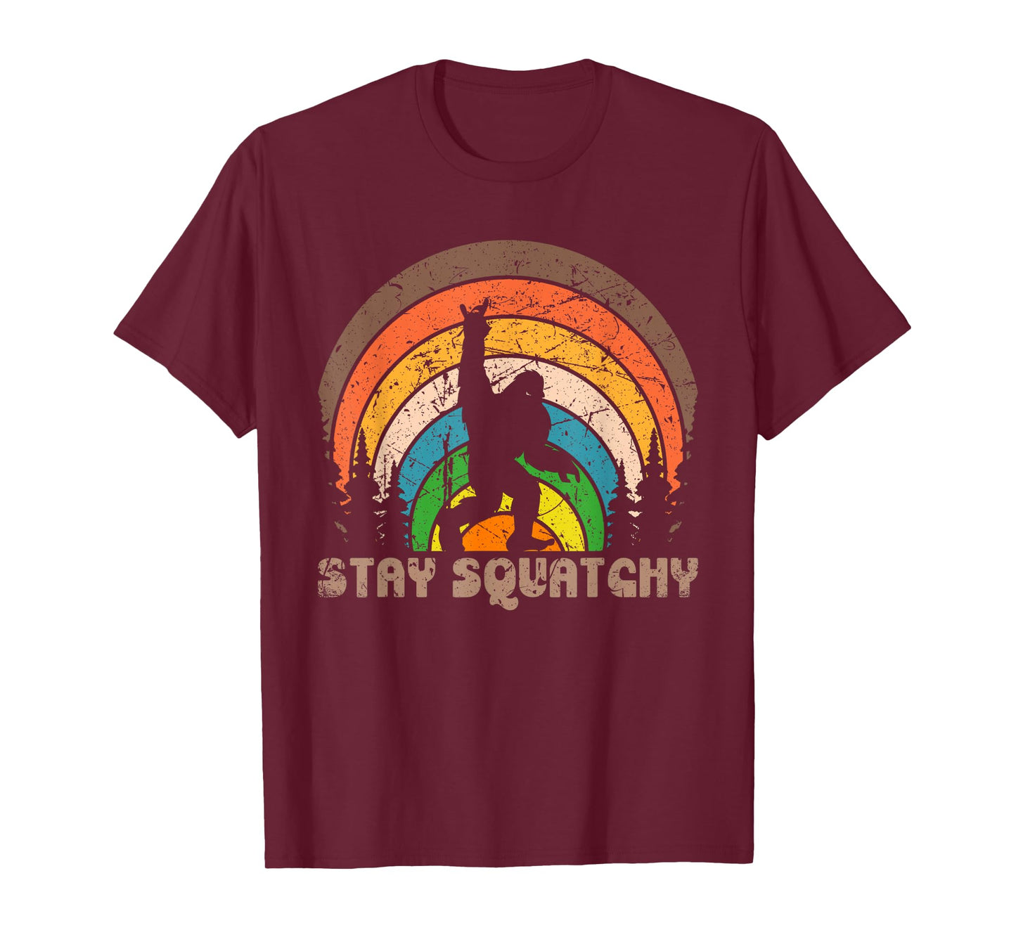 Stay Squatchy Funny BigFoot Sasquatch Squatch Lovers Retro T-Shirt