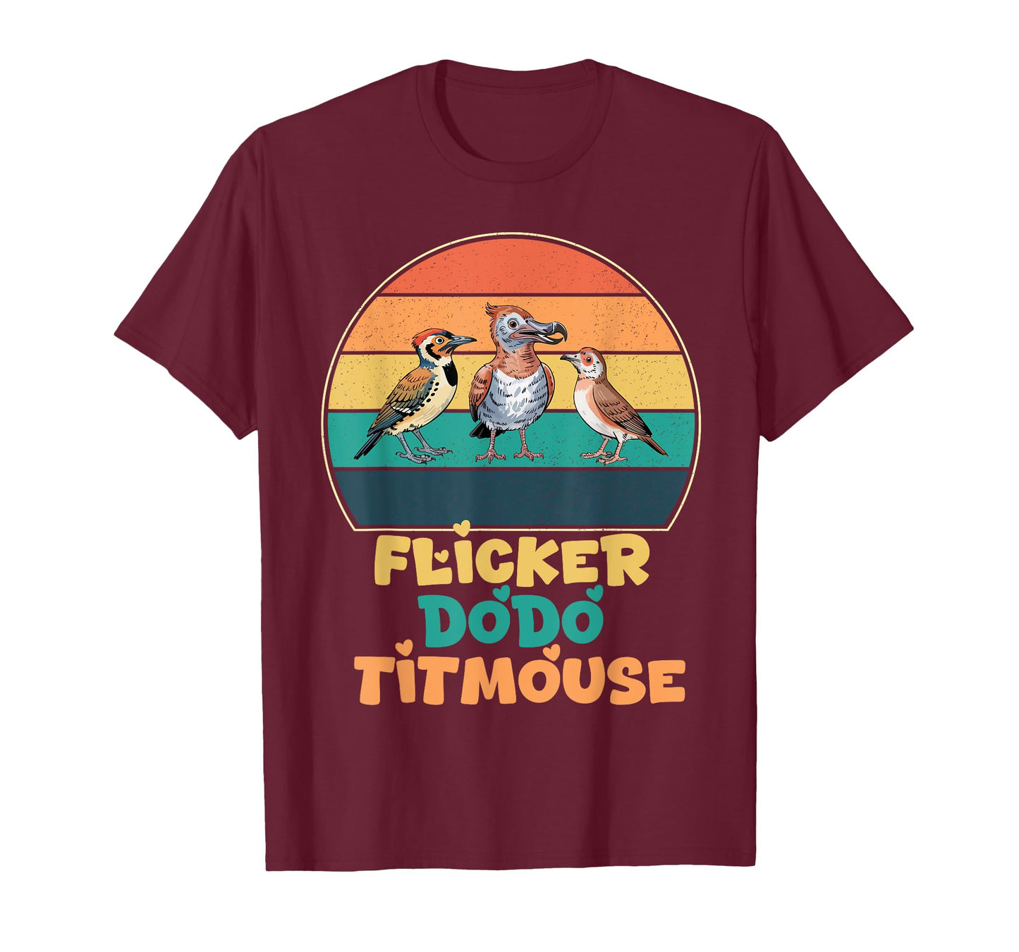 Funny Flicker Dodo Titmouse Bird Watch Nature Lover T-Shirt