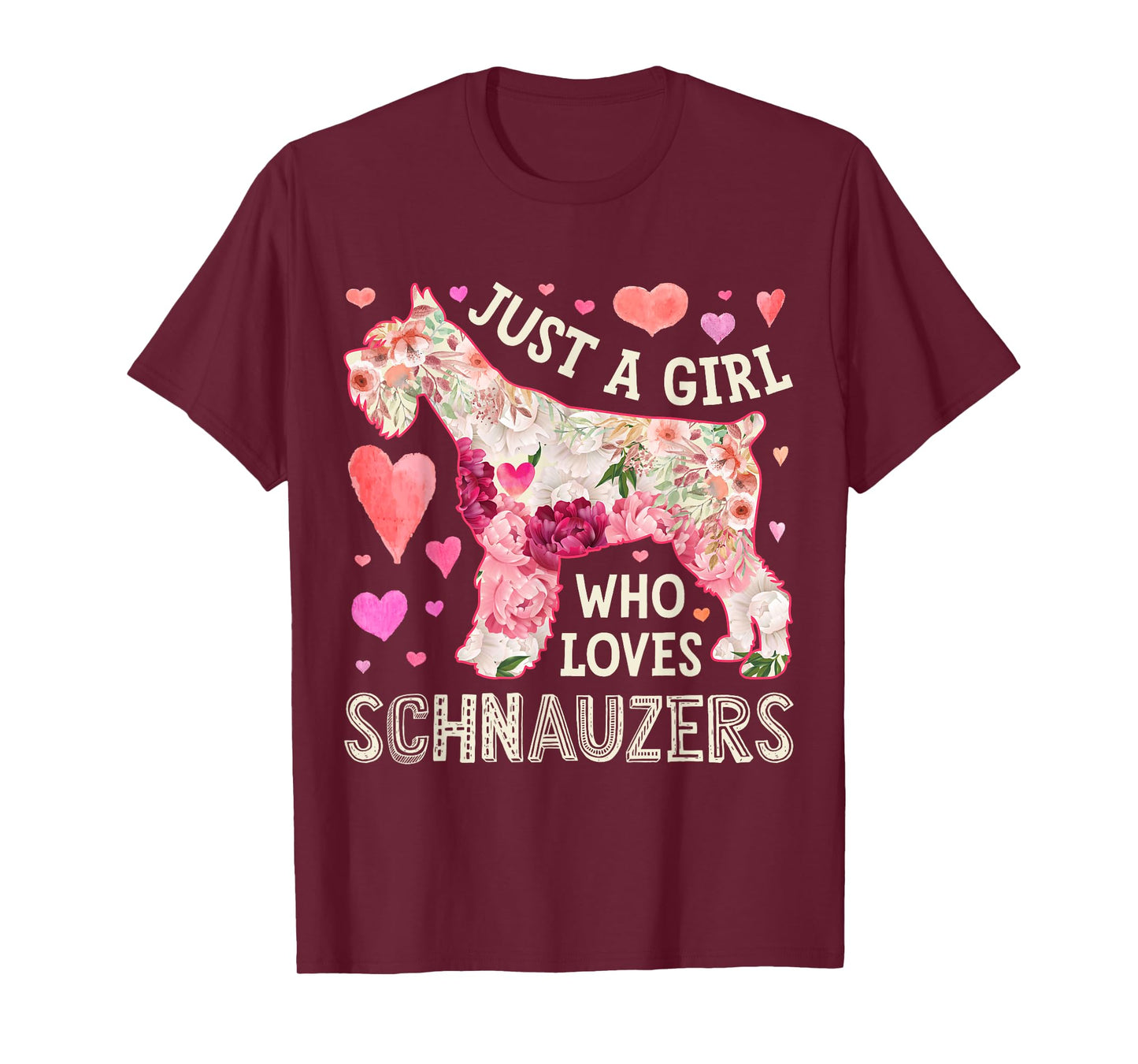 Schnauzer Just A Girl Who Loves Schnauzers Dog Flower Floral T-Shirt