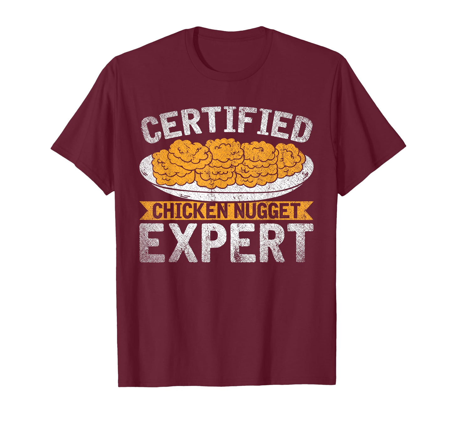 Certified Chicken Nugget Expert Funny Chicken Nugget T-Shirt