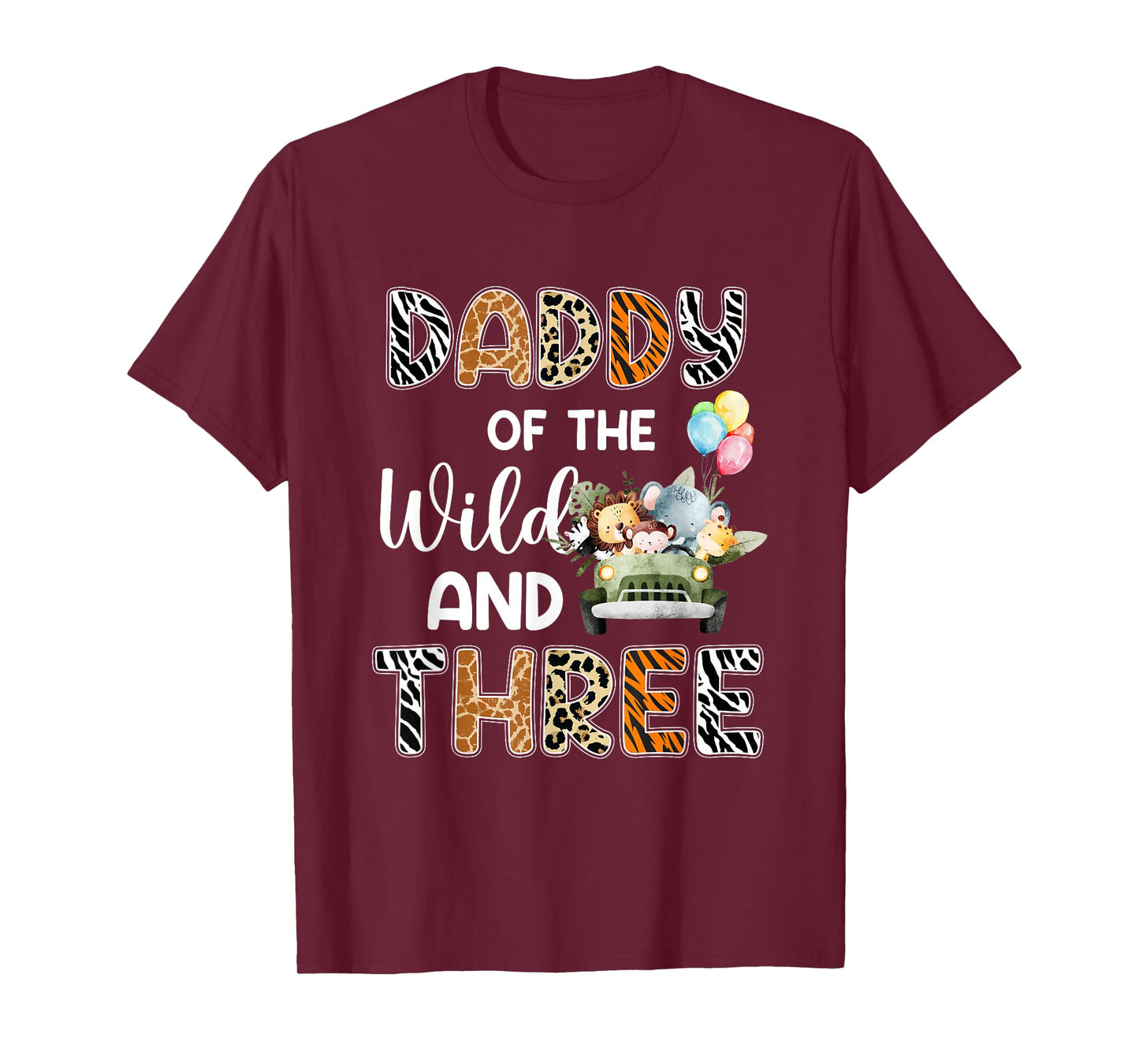Daddy Of The Wild and Three 3 Birthday Zoo Safari Jungle T-Shirt