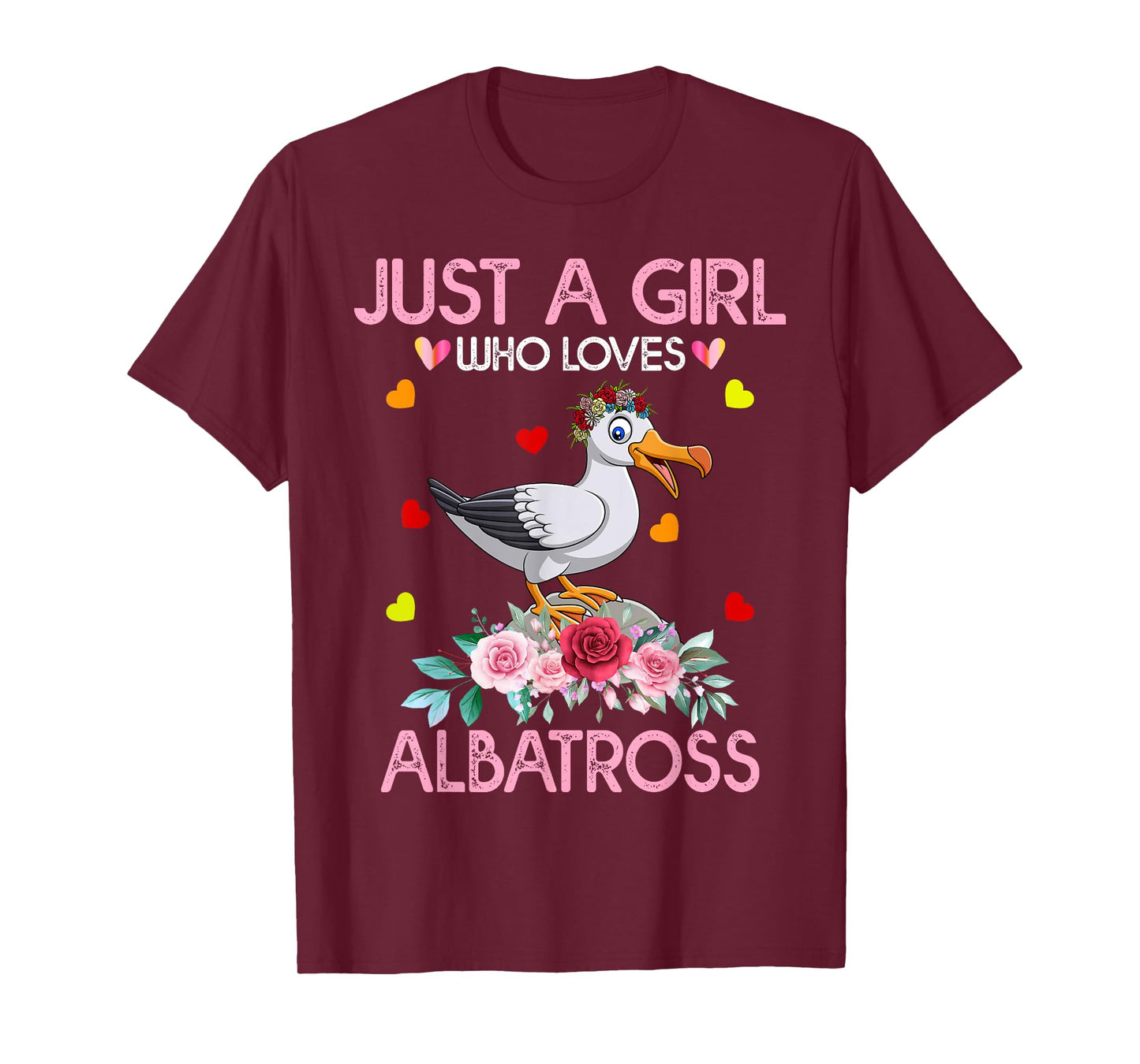 Albatross Bird Tee For Women Just A Girl Who Loves Albatross T-Shirt
