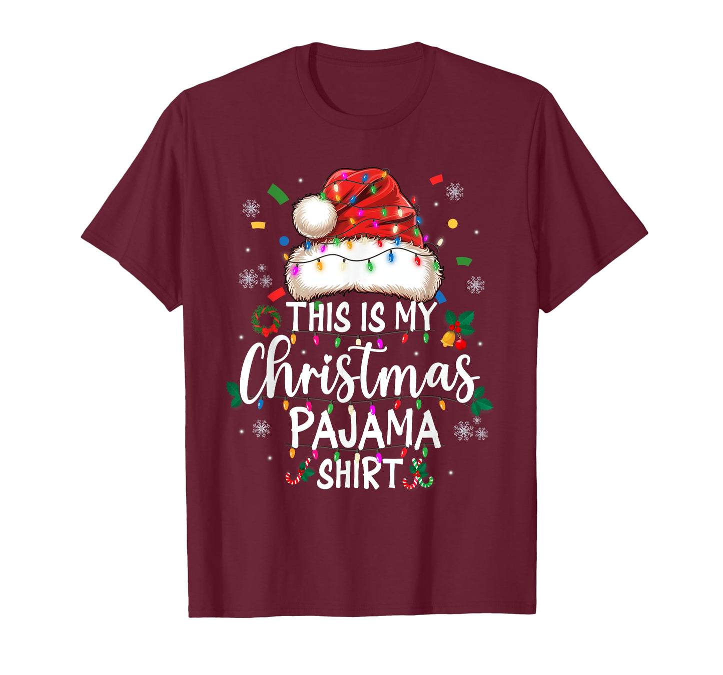 This is My Christmas Pajama Shirt Xmas Lights Men Women Kid T-Shirt