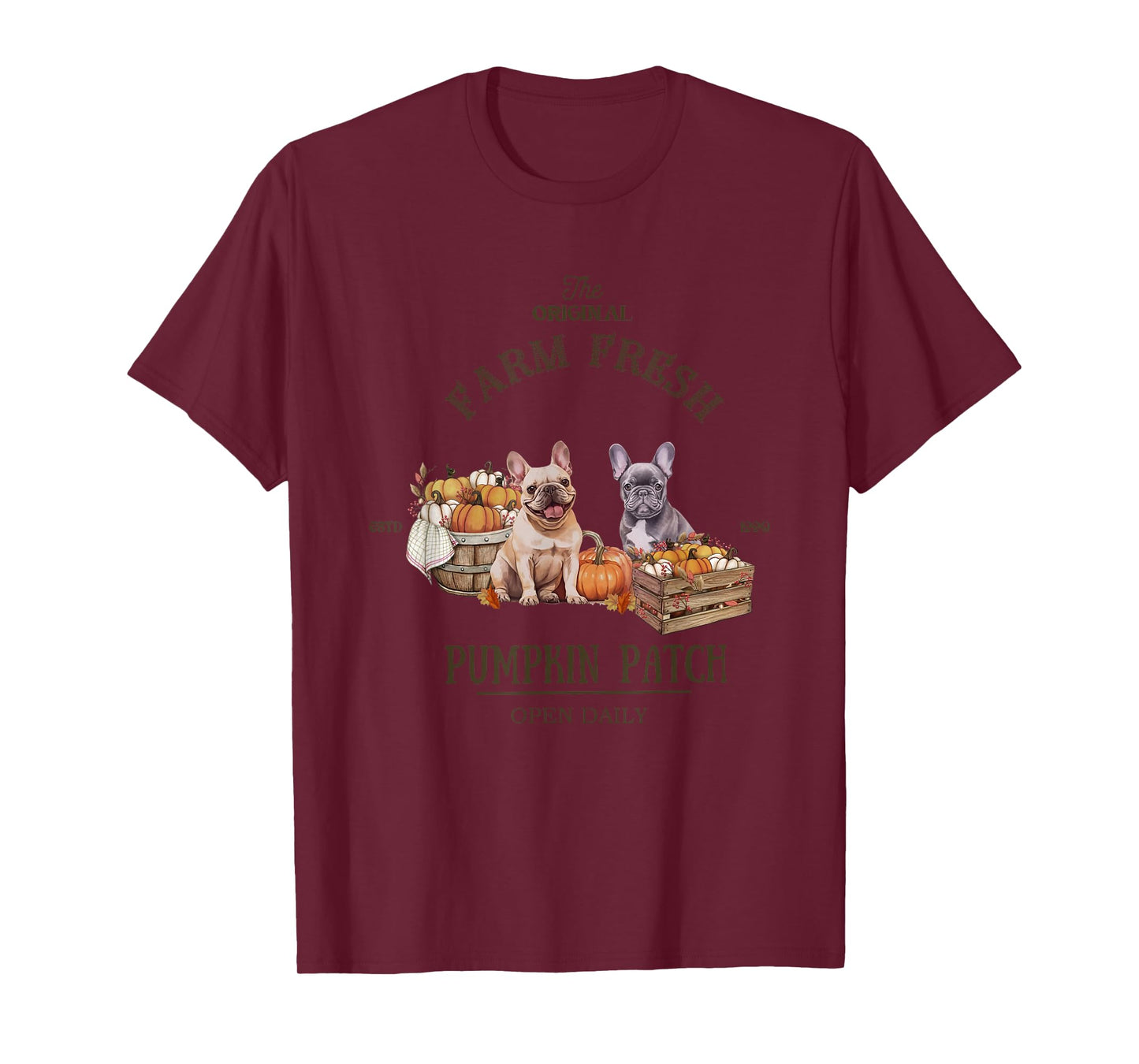 Pumpkin Patch French Bulldog The Original Farm Fresh Fall T-Shirt for Men Women Kids