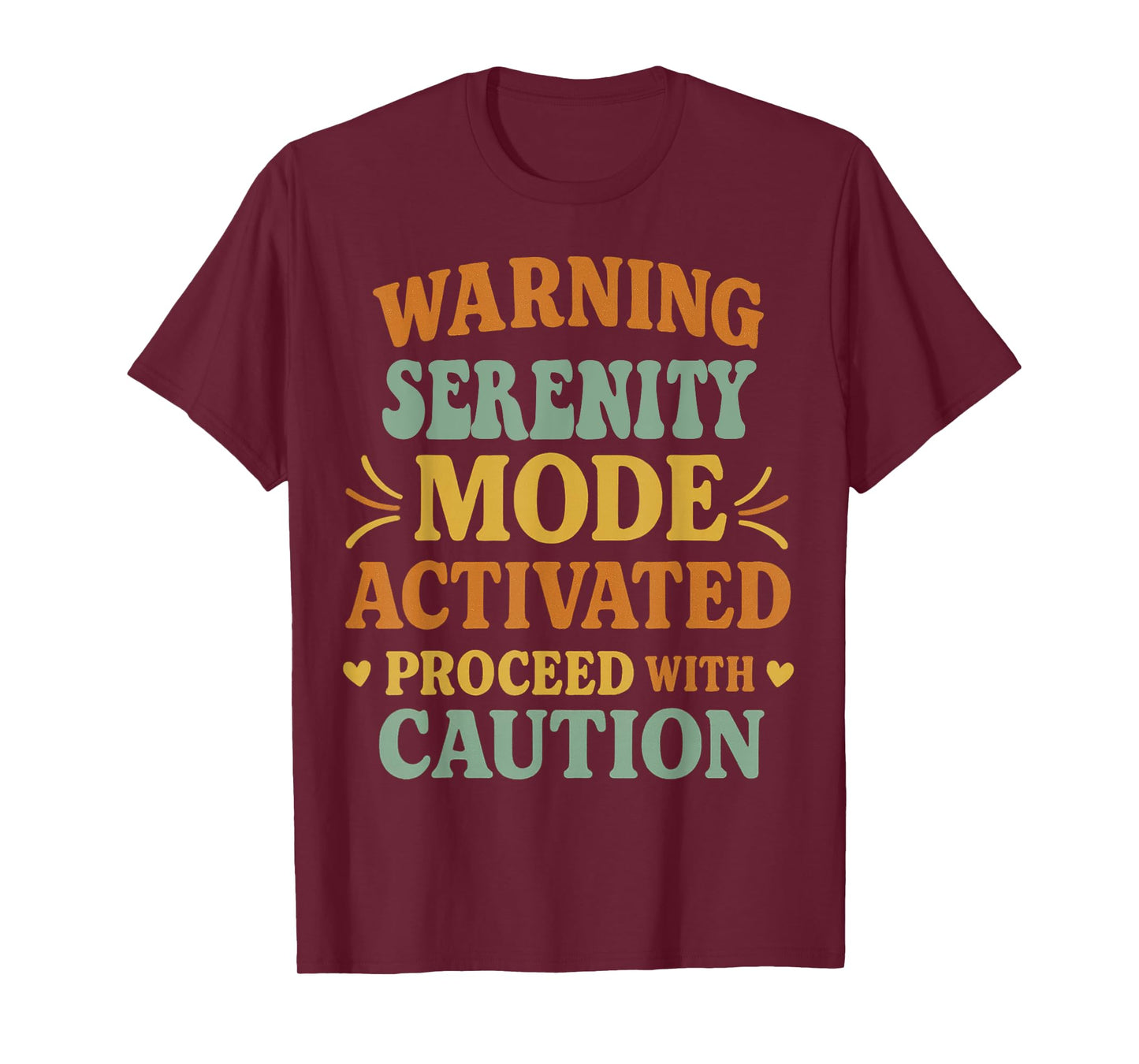 SERENITY Personalized Women's Gift Custom SERENITY T-Shirt