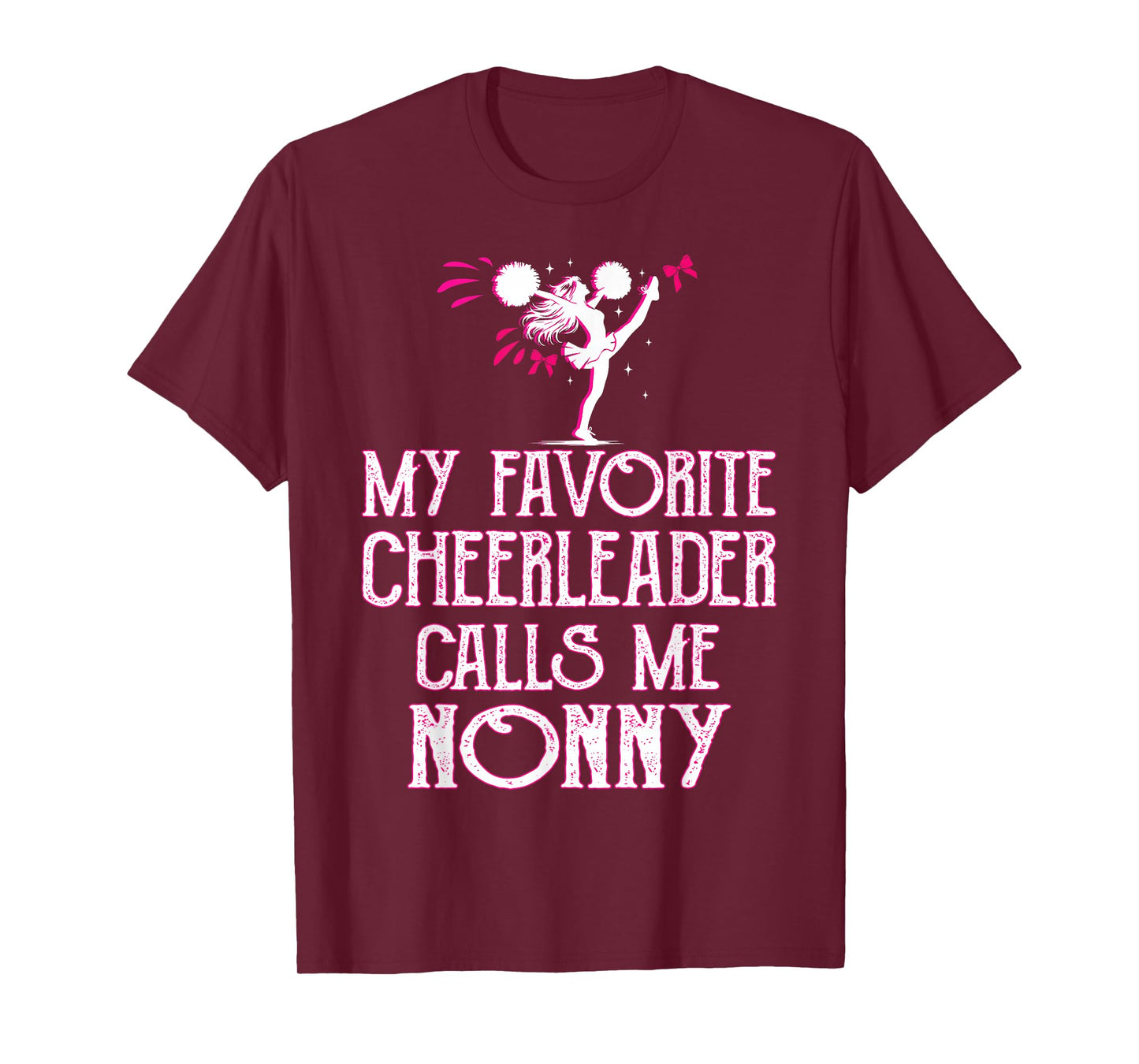 Cheer My Favorite Cheerleader Calls Me Nonny Xmas T-Shirt