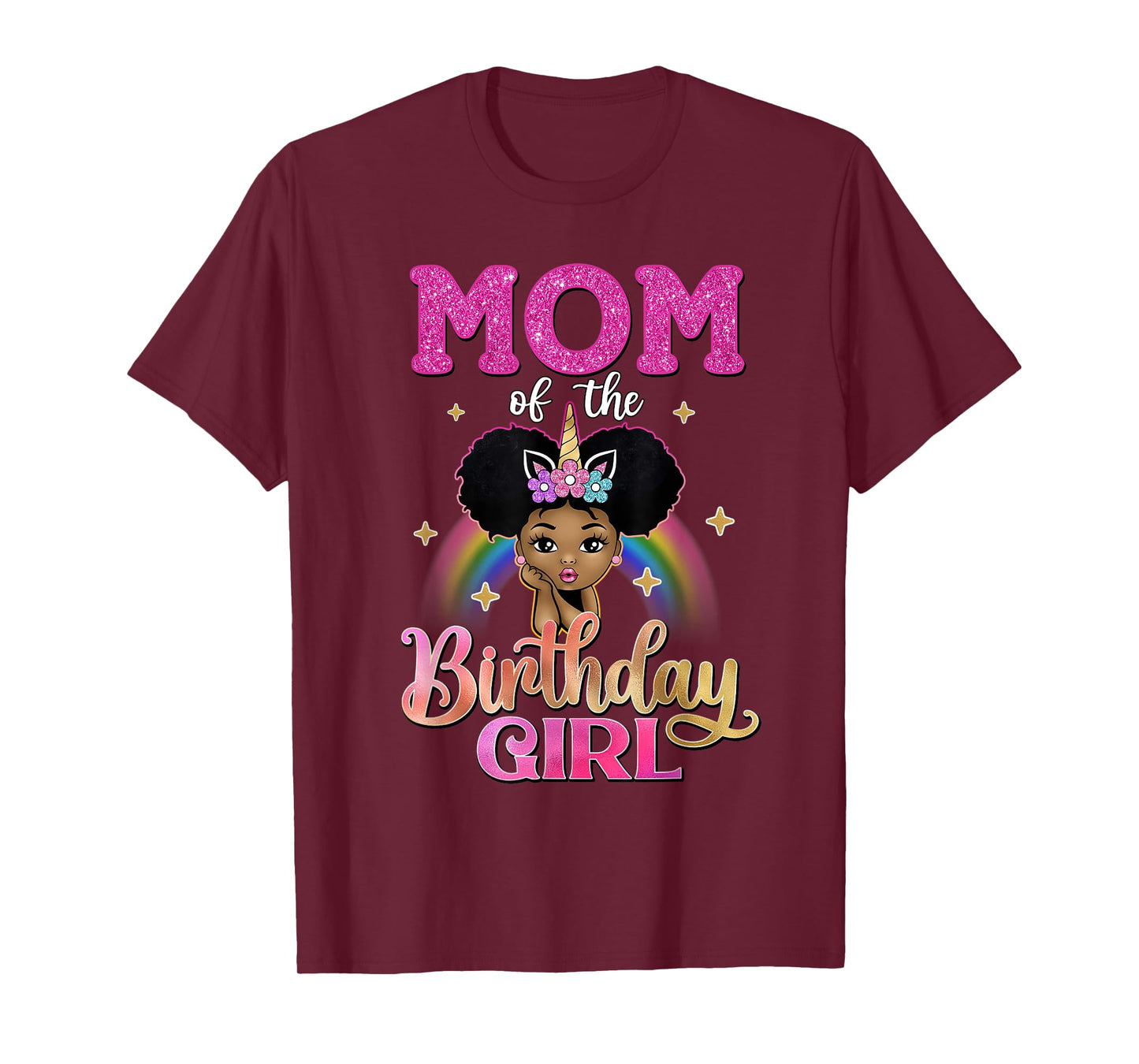 Mom of The Birthday Girl Princess Afro Melanin Unicorn T-Shirt
