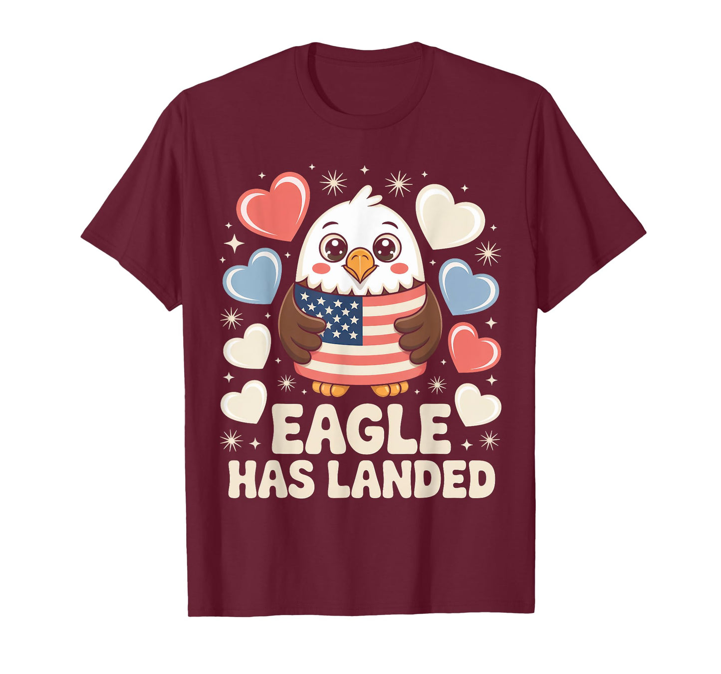 Eagle Has Landed Patriotic Fireworks 4th of July Eagle T-Shirt