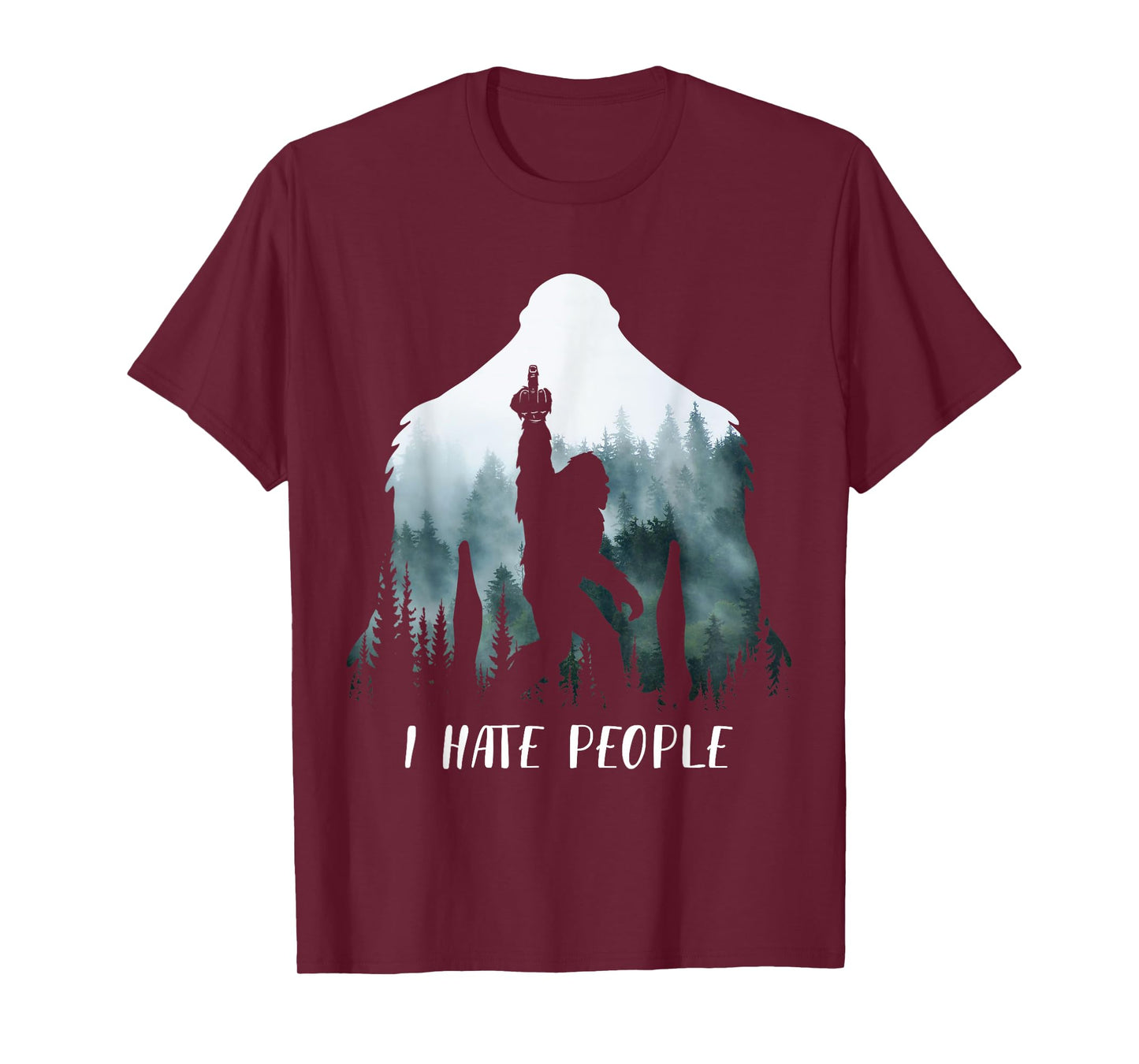 I Hate People Bigfoot Funny Bigfoot Camping Gift T-Shirt