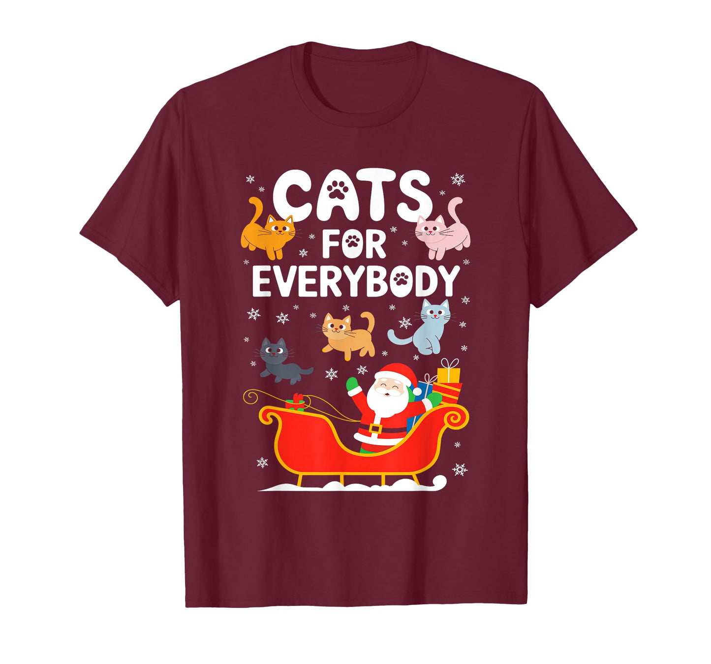 Cats For Everybody Shirt XMas Adult Kids Men Women Christmas T-Shirt
