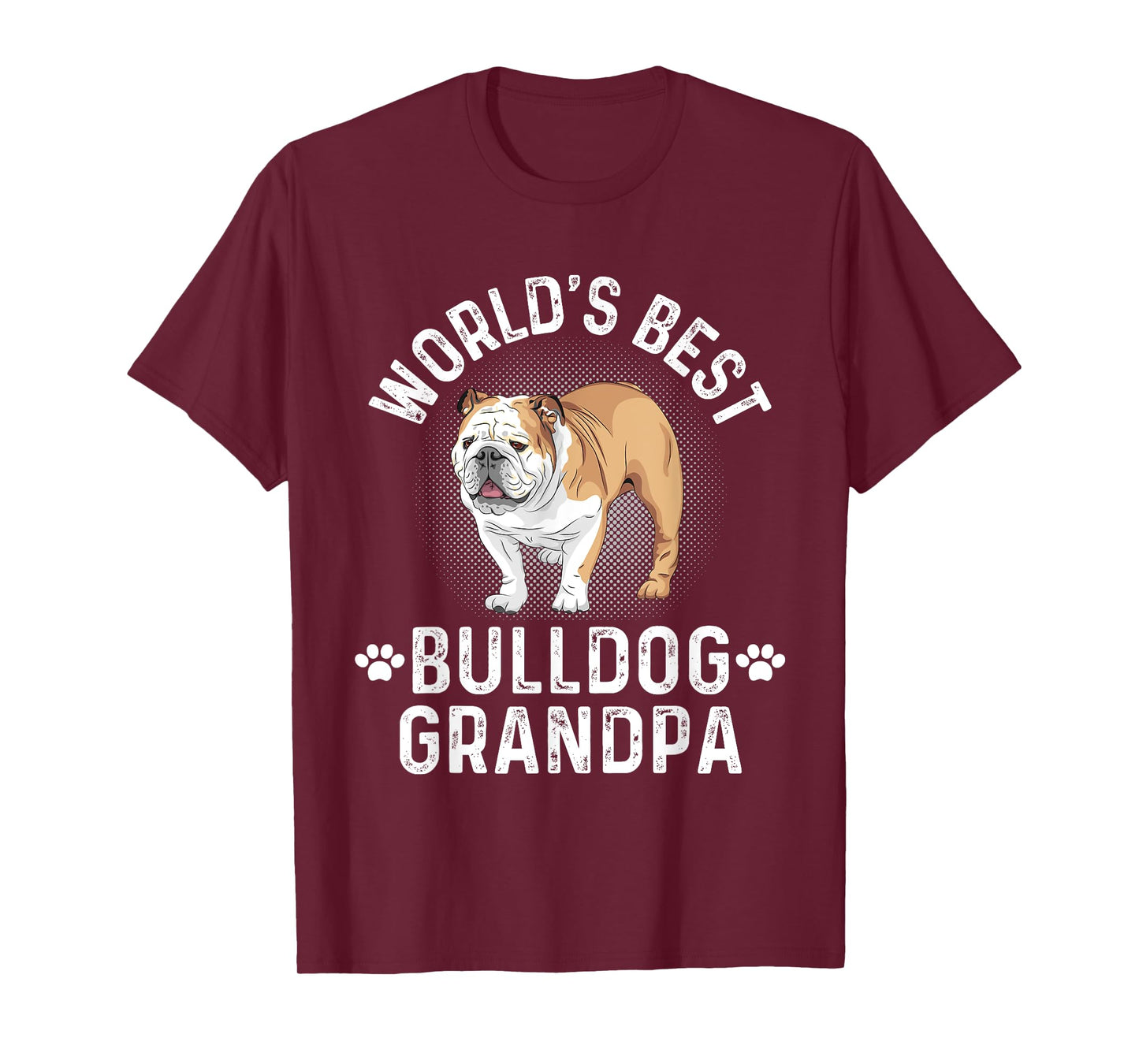 Worlds Best Bulldog Grandpa - Dog Grandfather T-Shirt for Men Women Girls Kids