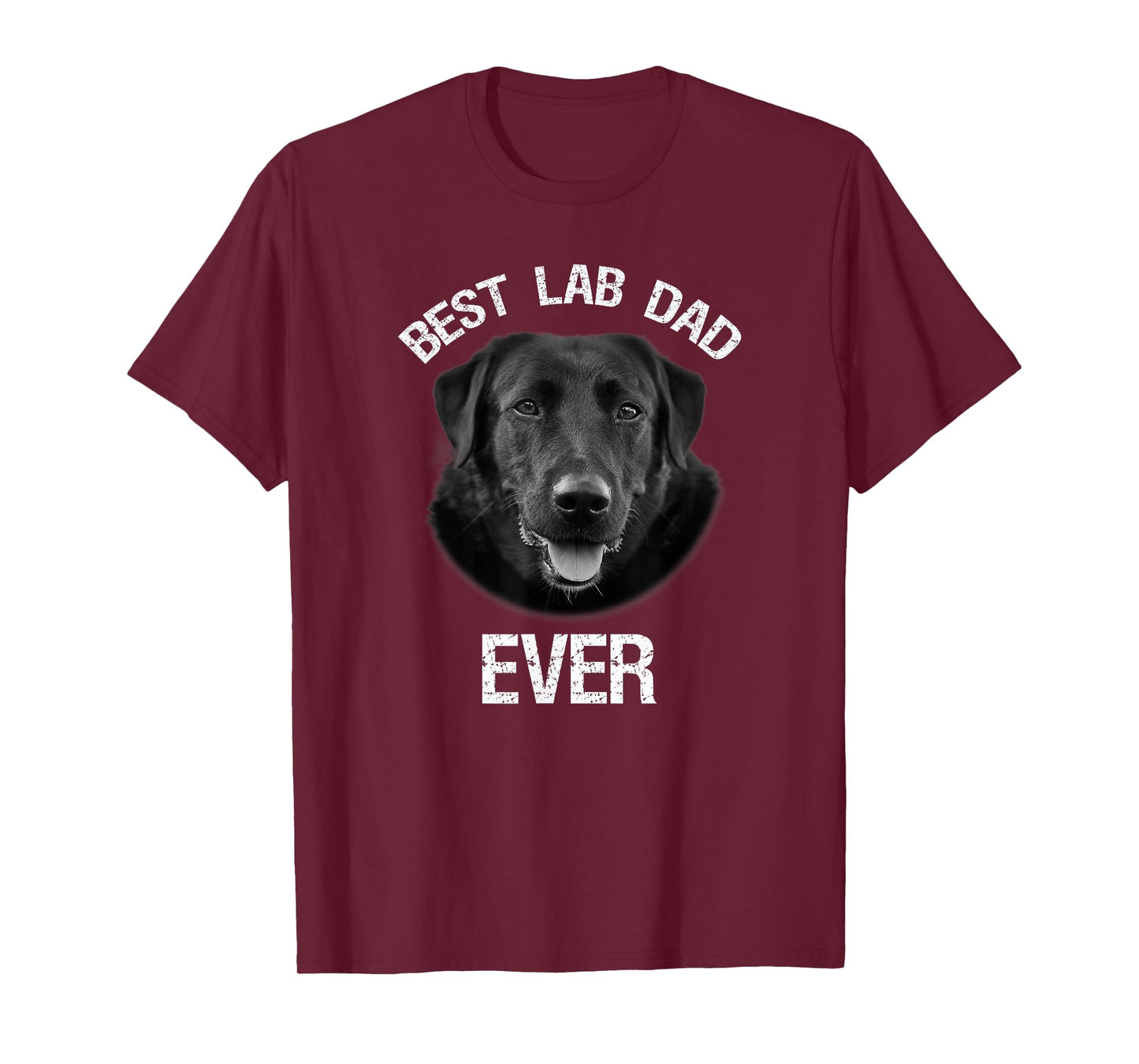 Best Black Labrador Retriever Dad Ever Lab Dog Lover Daddy T-Shirt