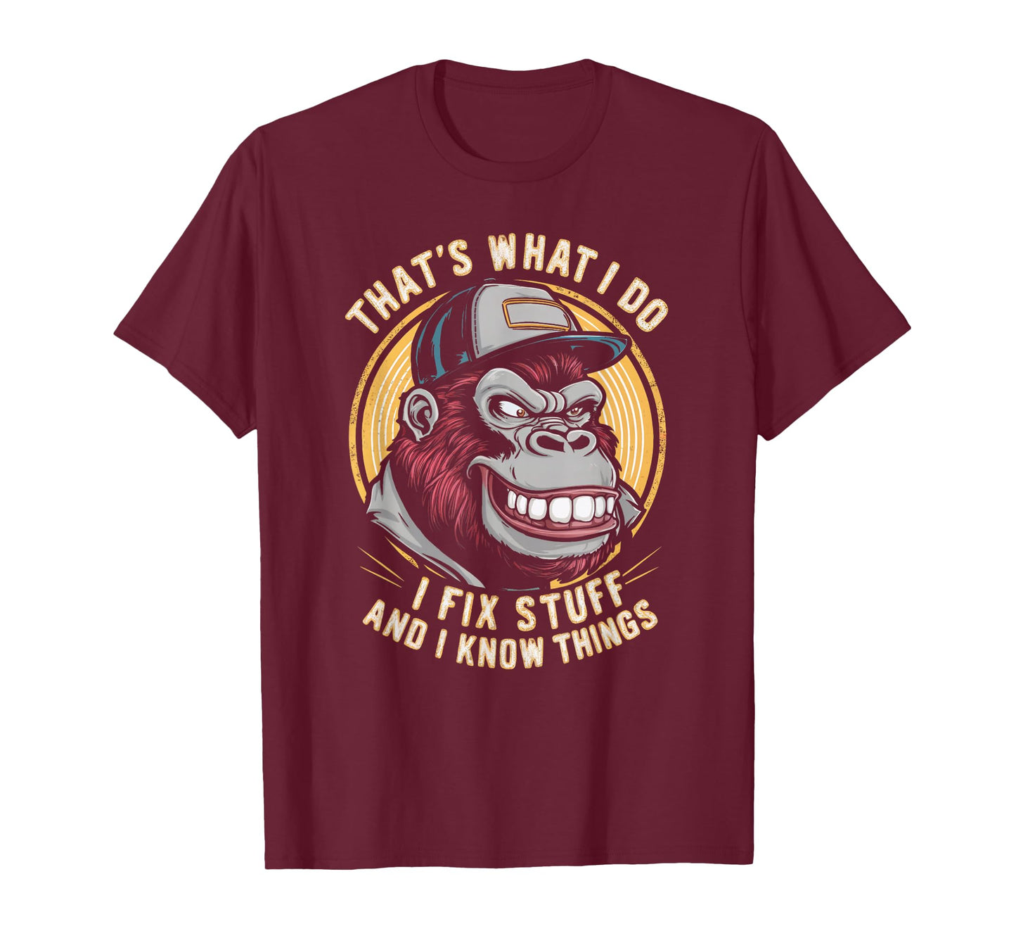 That's What I Do I Fix Stuff And I Know Monkey Product T-Shirt