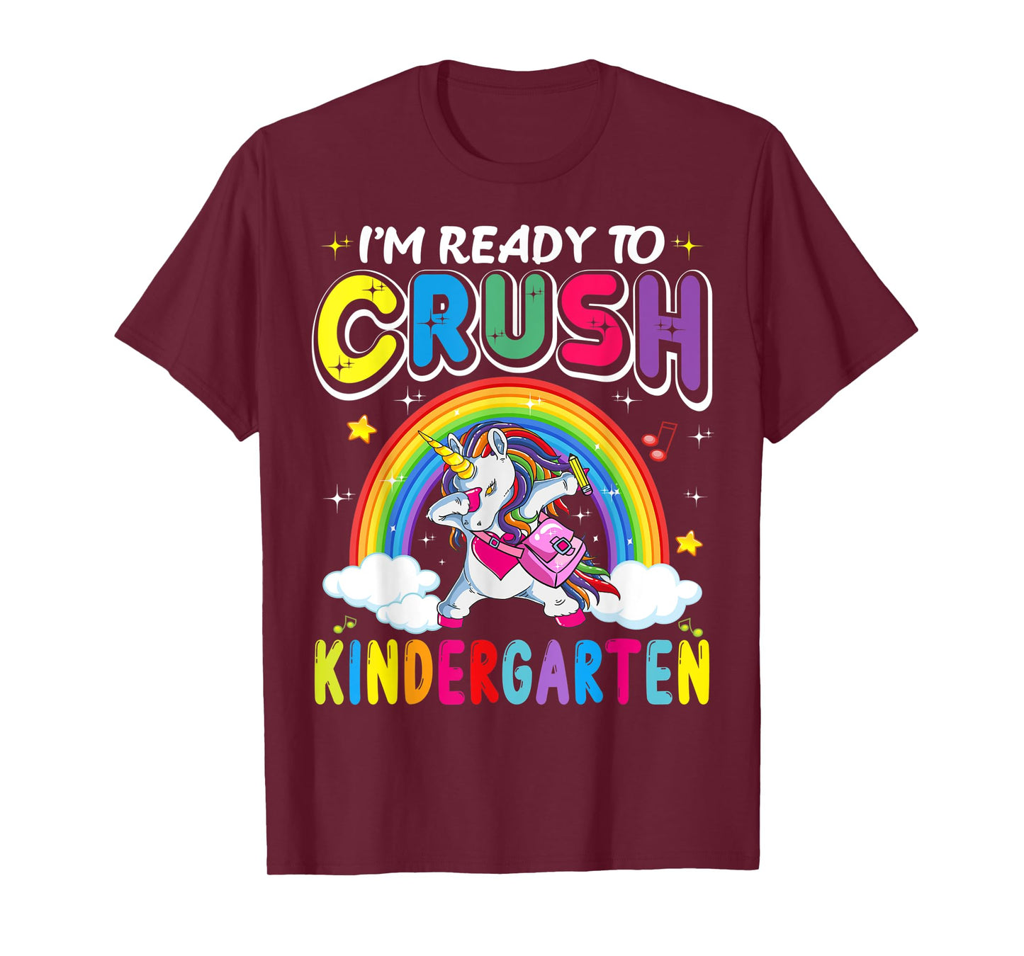 I'm Ready To Crush Kindergarten Unicorn Girls Back To School T-Shirt