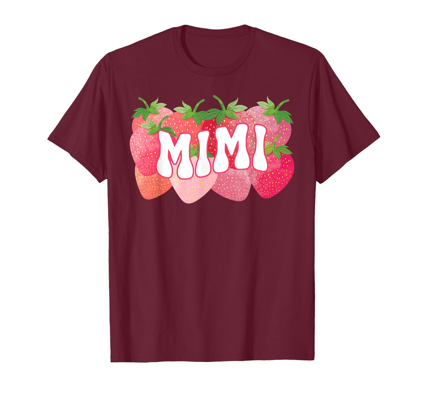 Cute Mimi Strawberry Lover Mom Mommy Happy Mothers Day Women T-Shirt