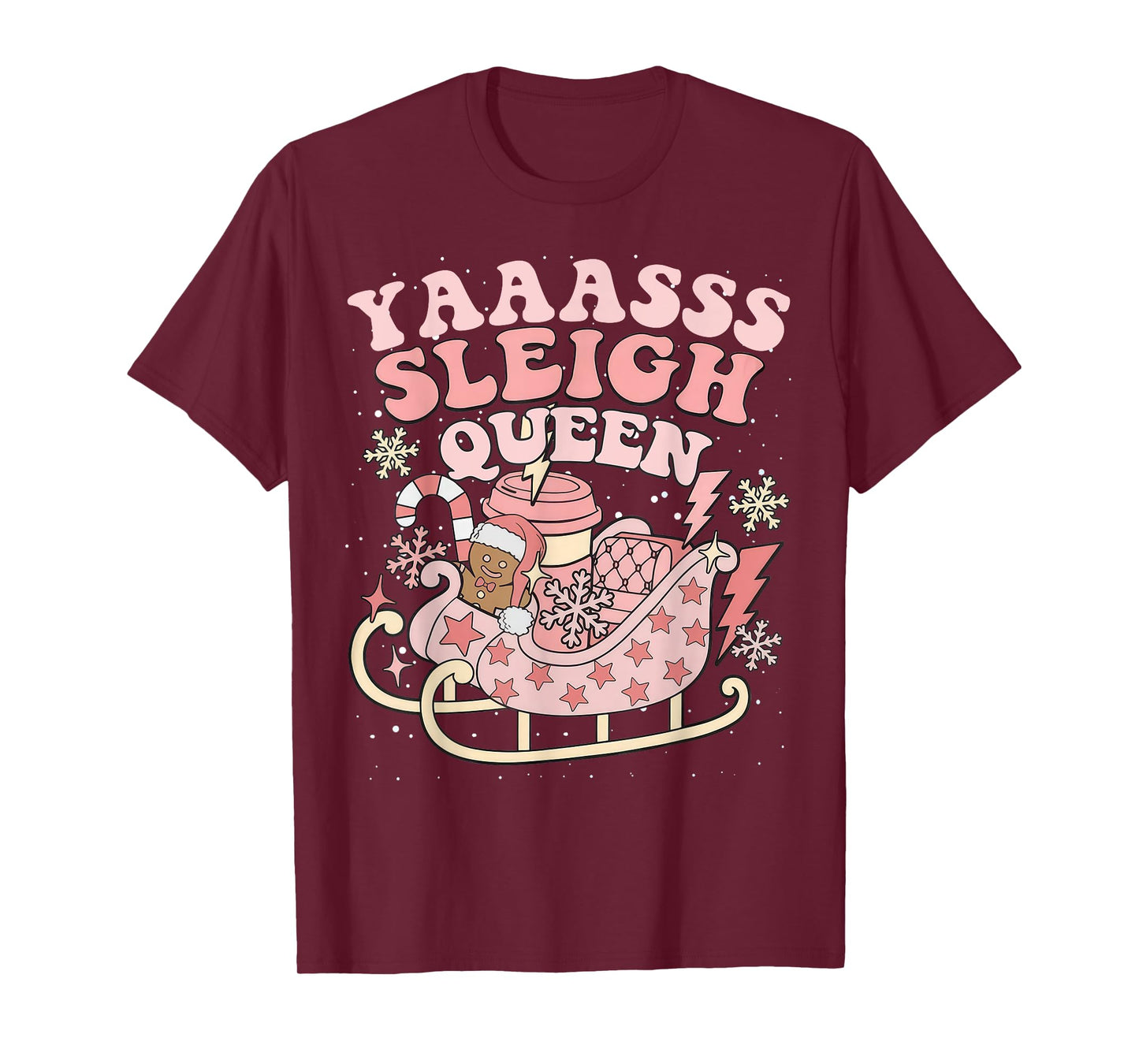 Yaaasss Sleigh Queen Sleigh Girl Matching Christmas Pajamas T-Shirt