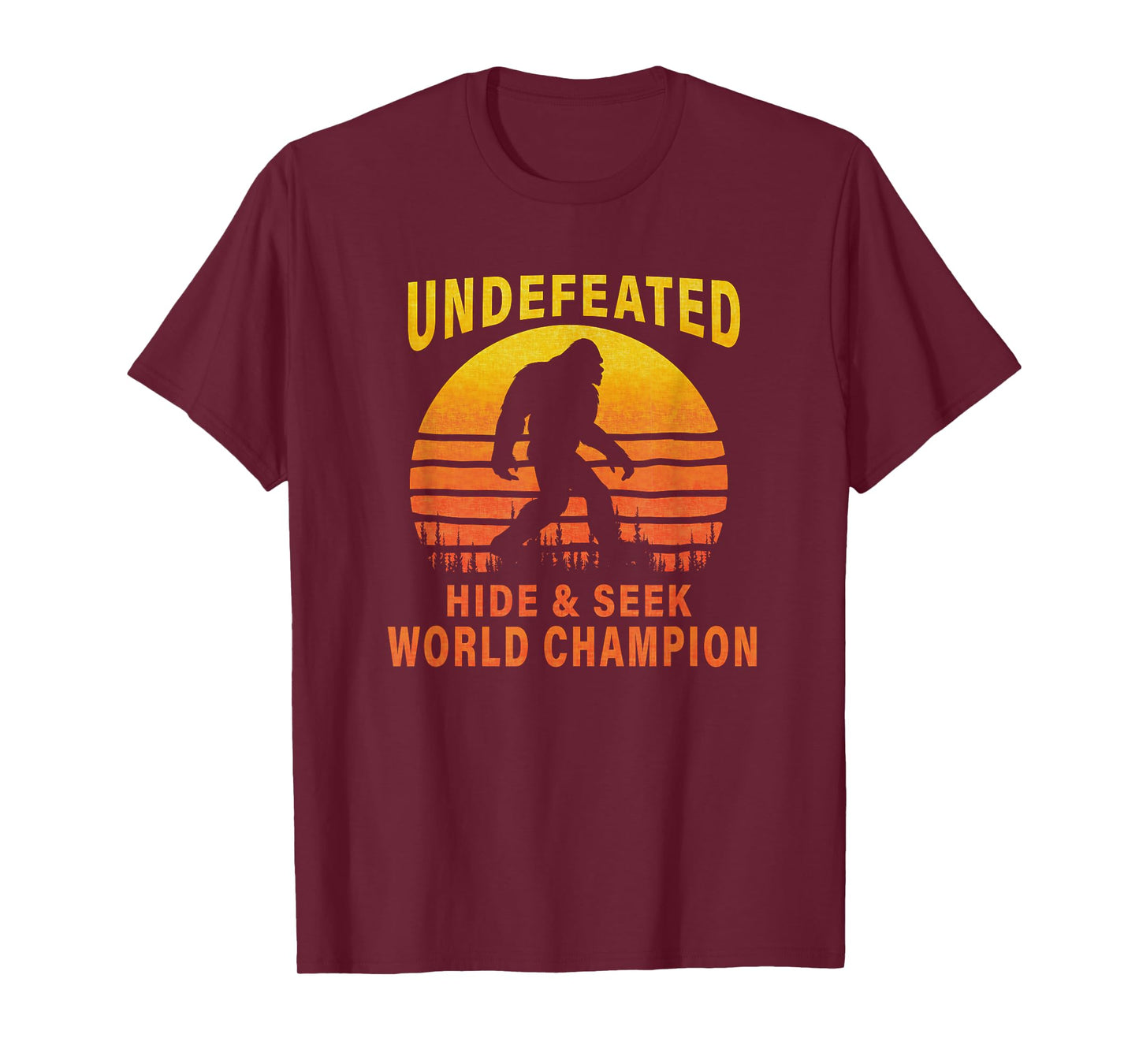Undefeated Hide And Seek World Champion Bigfoot T-Shirt T-Shirt