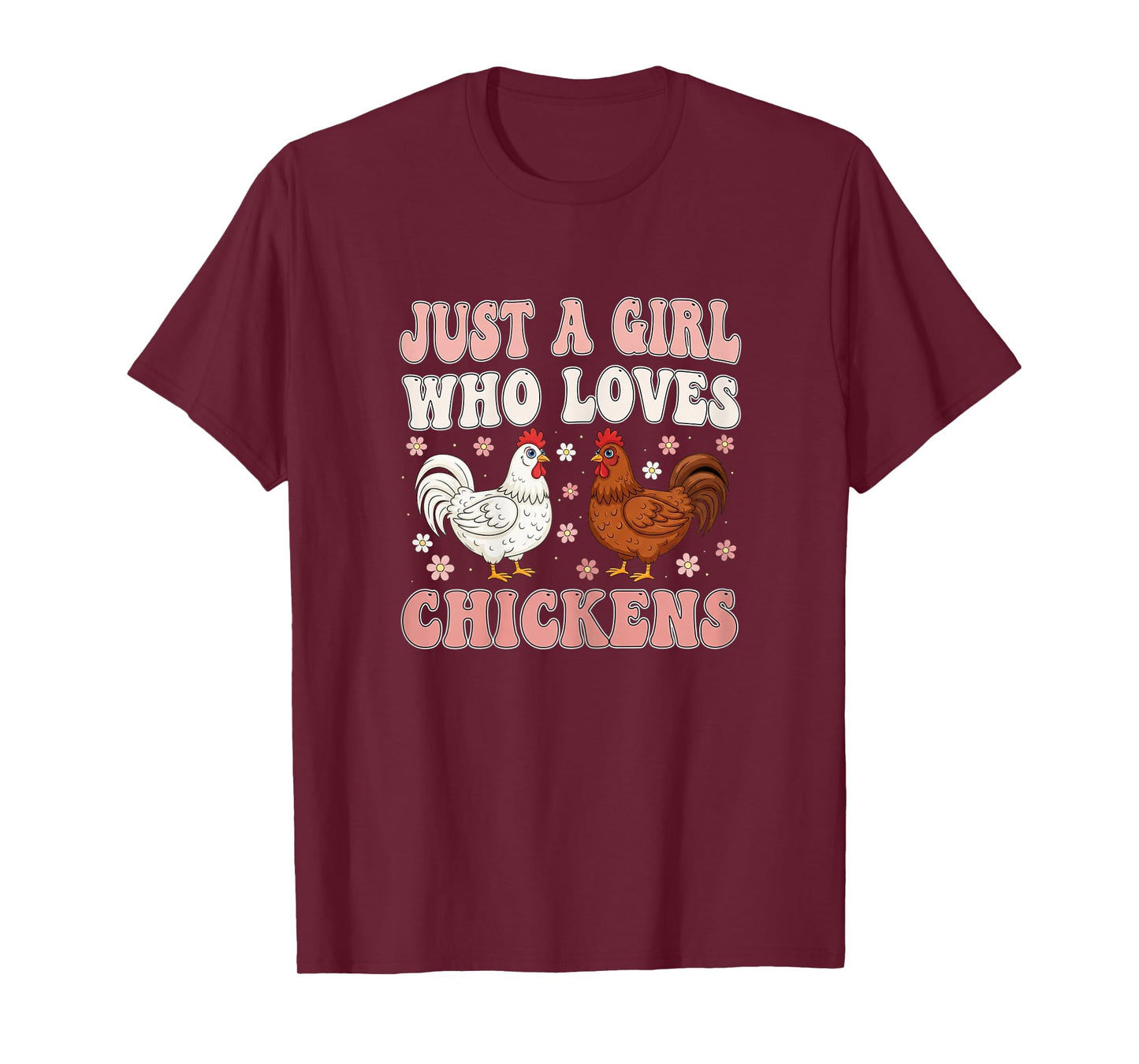 Just A Girl Who Loves Chickens Groovy Chicken Lover Girls T-Shirt