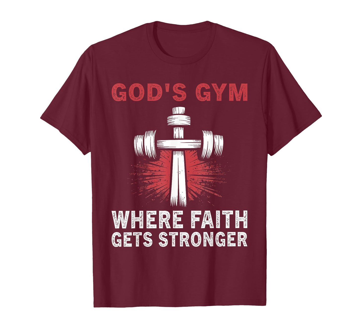 God's Gym Where Faith Gets Stronger Lift Heavy Pray Hard T-Shirt