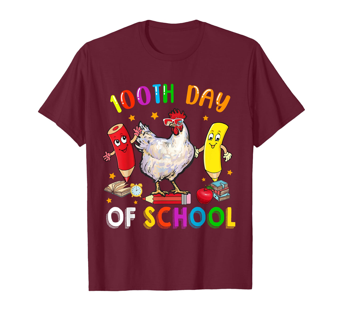 100th Days Of School Funny Chicken Sunglasses With Pencils T-Shirt