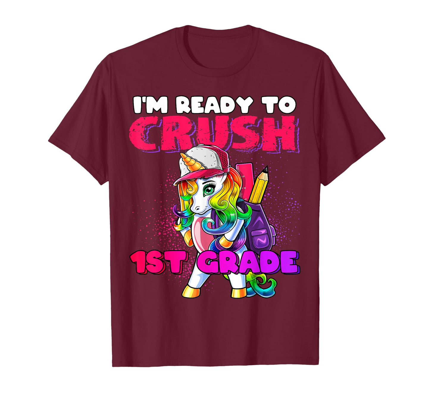 Crush 1st Grade Unicorn Backpack Back to School Girls T-Shirt