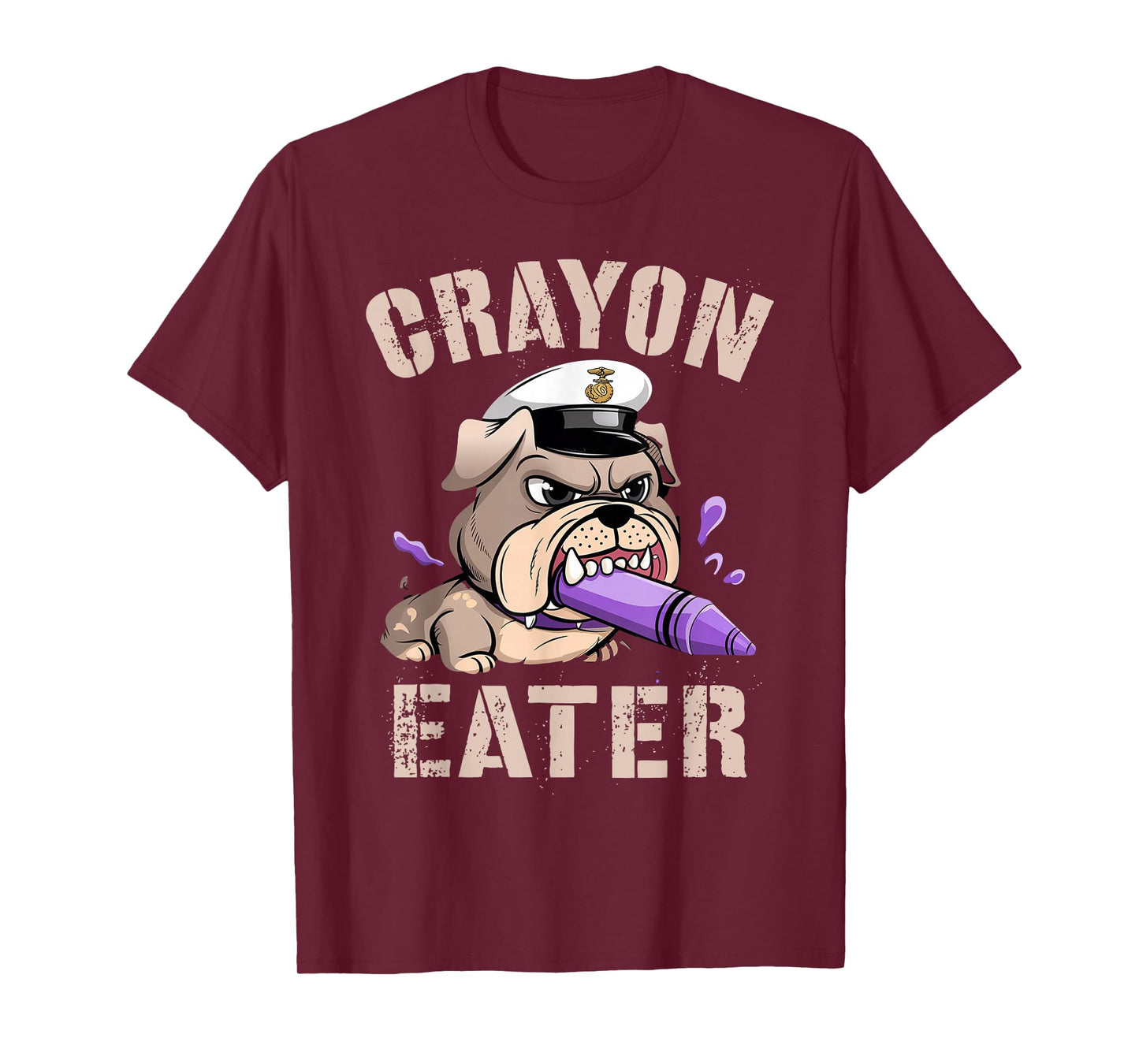 Funny Veteran CRAYON EATER I Eat Bulldog Military Grunt Dad T-Shirt