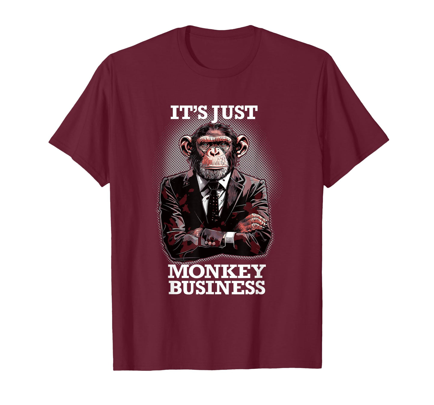 IT"S JUST MONKEY BUSINESS - funny pun business chimp in suit T-Shirt