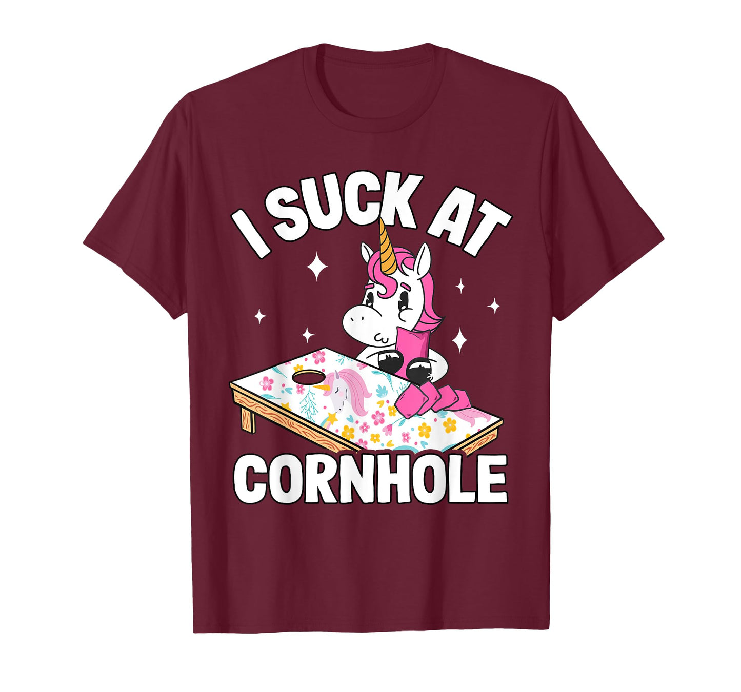 I Suck At Cornhole Loser Funny Sarcastic Joke Pink Unicorn T-Shirt