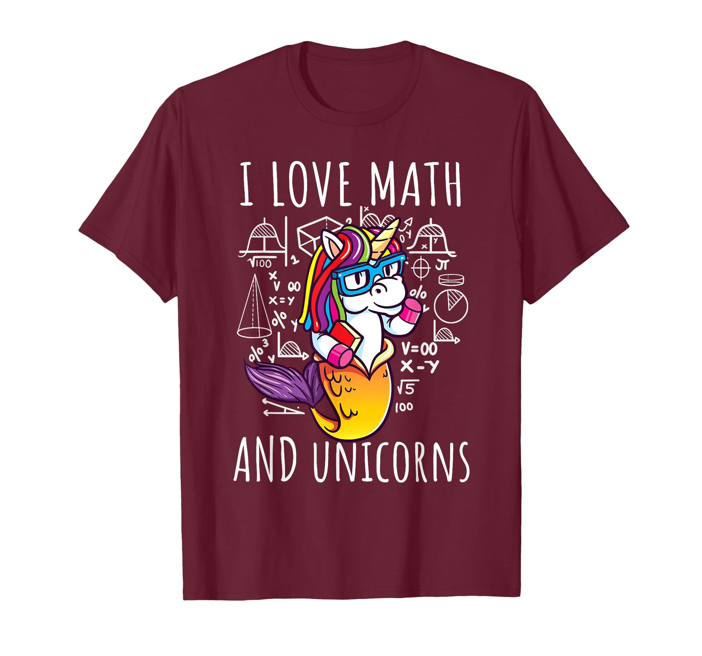 I Love Math Unicorns Shirt Mermicorn Mathematic Teacher Gift T-Shirt