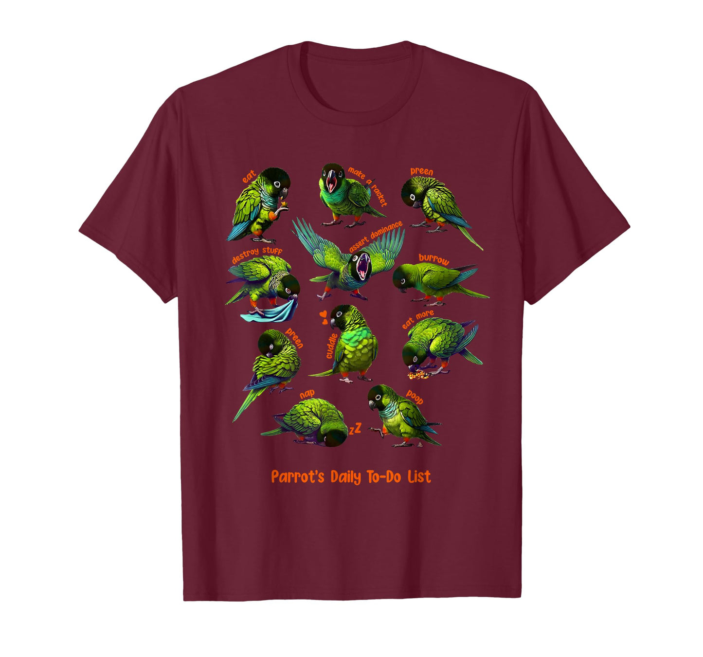 Nanday Conure Daily To-Do List Parrot Lover Birding T-Shirt
