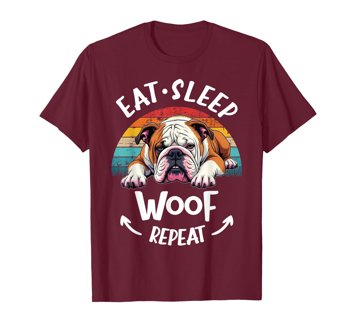 English Bulldog British Bulldog Eat Sleep Repeat T-Shirt for Men Women