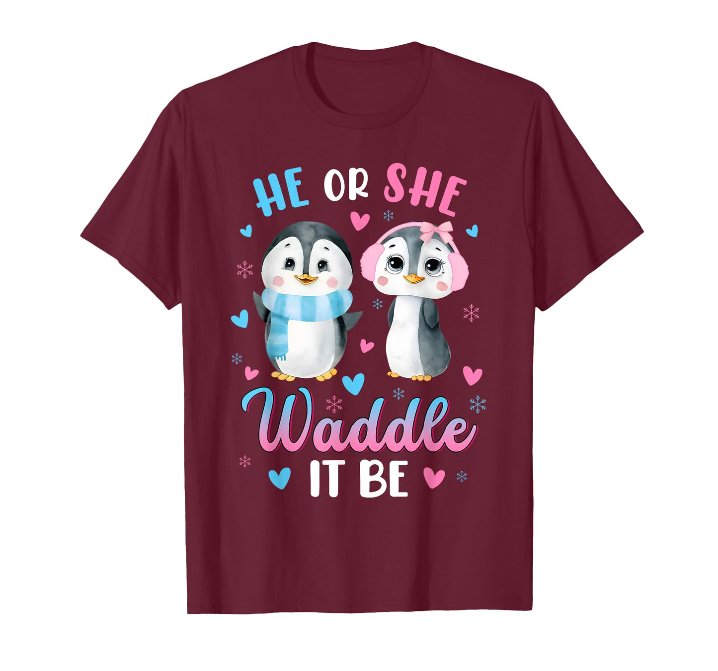 He or She Waddle It Be Gender Reveal Decorations Penguin T-Shirt