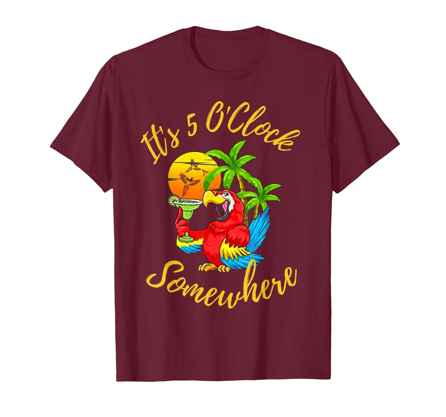 Beach Vacation Drinking It's 5 O'Clock Somewhere Parrots Men Women T-Shirt