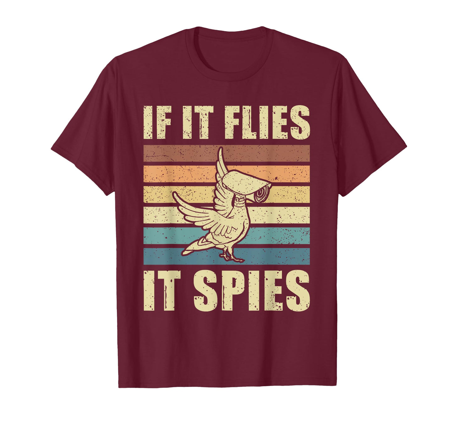 Conspiracy Theory Birds Aren’t Real, If It Flies It Spies T-Shirt