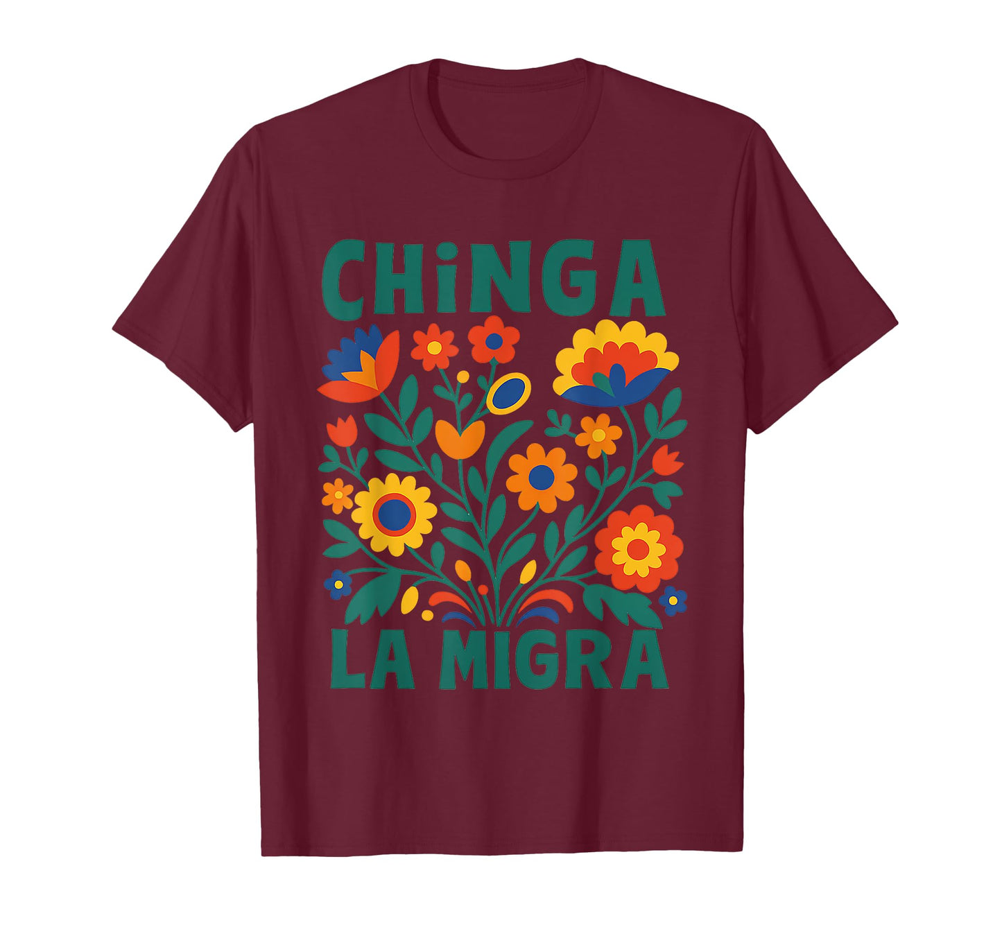 Chinga La Migra Abolish Ice Protest Immigrant Spanish Latino T-Shirt