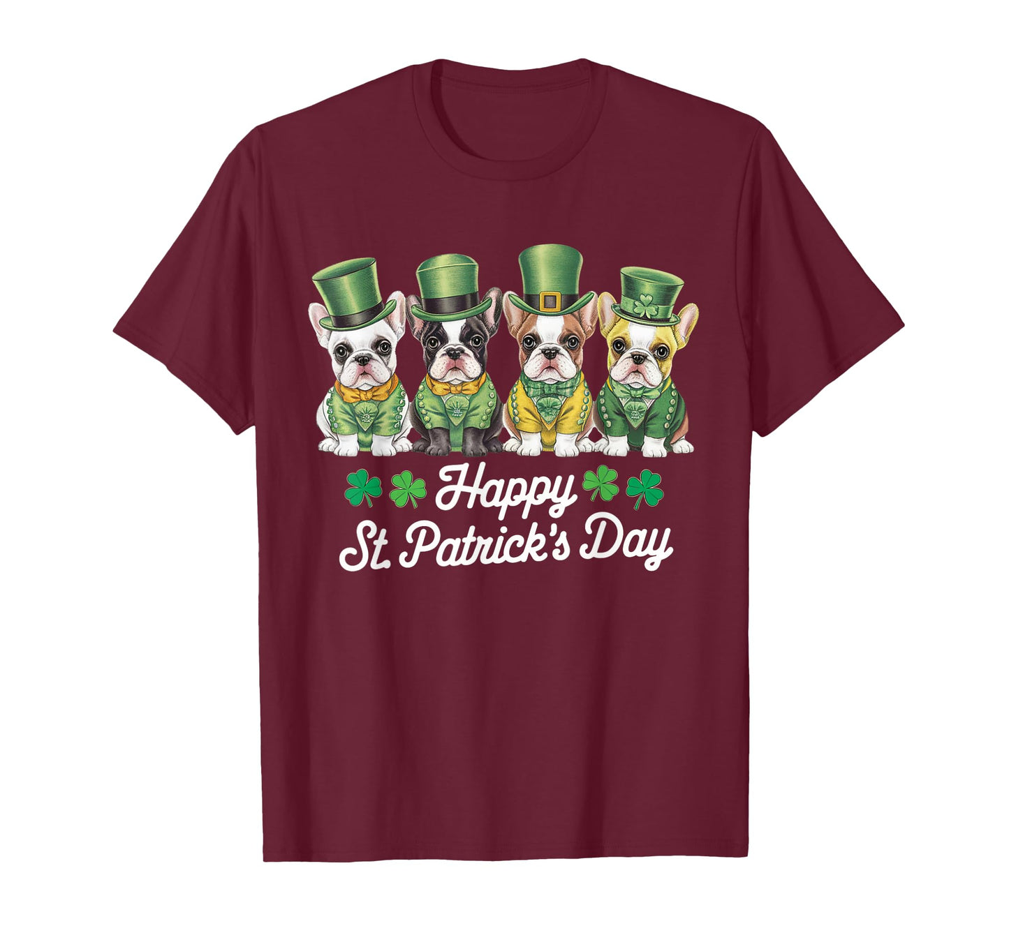 Dog St Patricks Day French Bulldogs Dogs Lover Men Women Kid T-Shirt