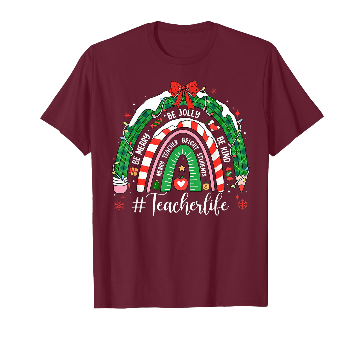 Teacher Life Christmas Rainbow Pencil Student School Xmas T-Shirt