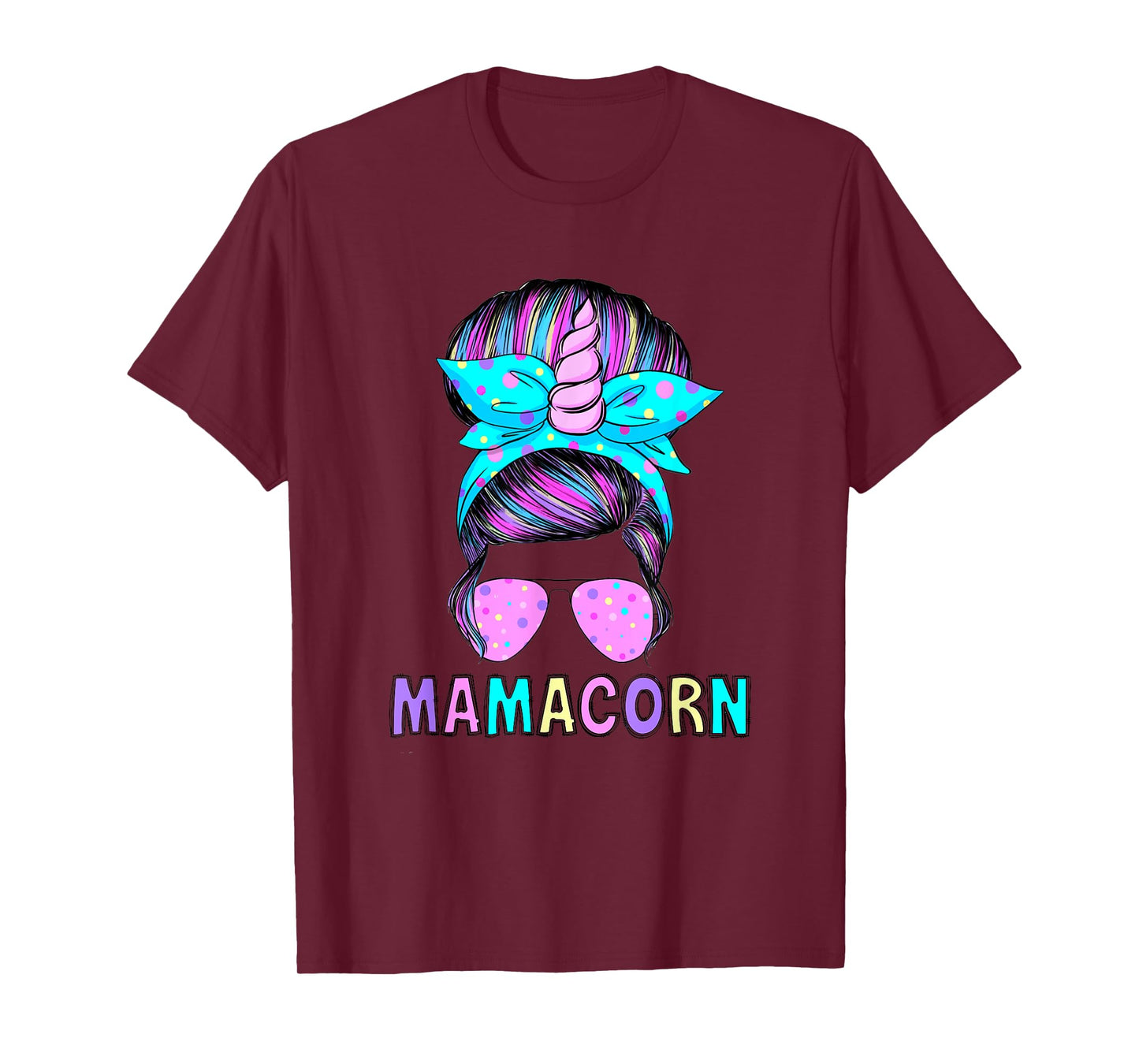 Funny Mamacorn Unicorn Messy Bun Mom Mother's Day Girl Women T-Shirt