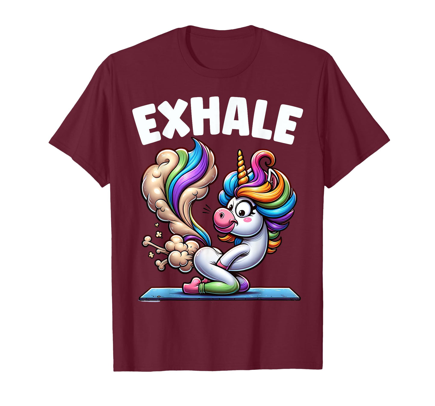 Funny Exhale Unicorn Yoga Fart Pose Farting Women Gag Squad T-Shirt