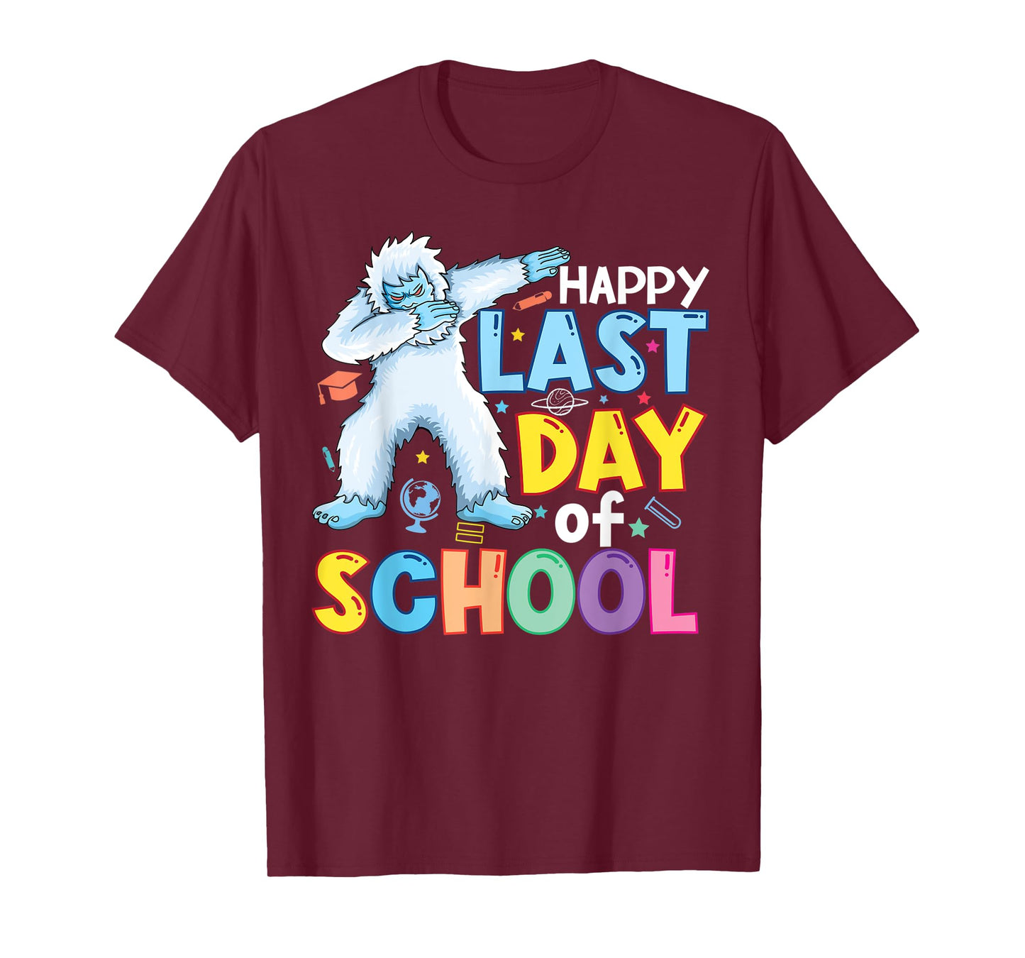 Happy Last Day of School Kid Teacher Dabbing yeti Graduation T-Shirt