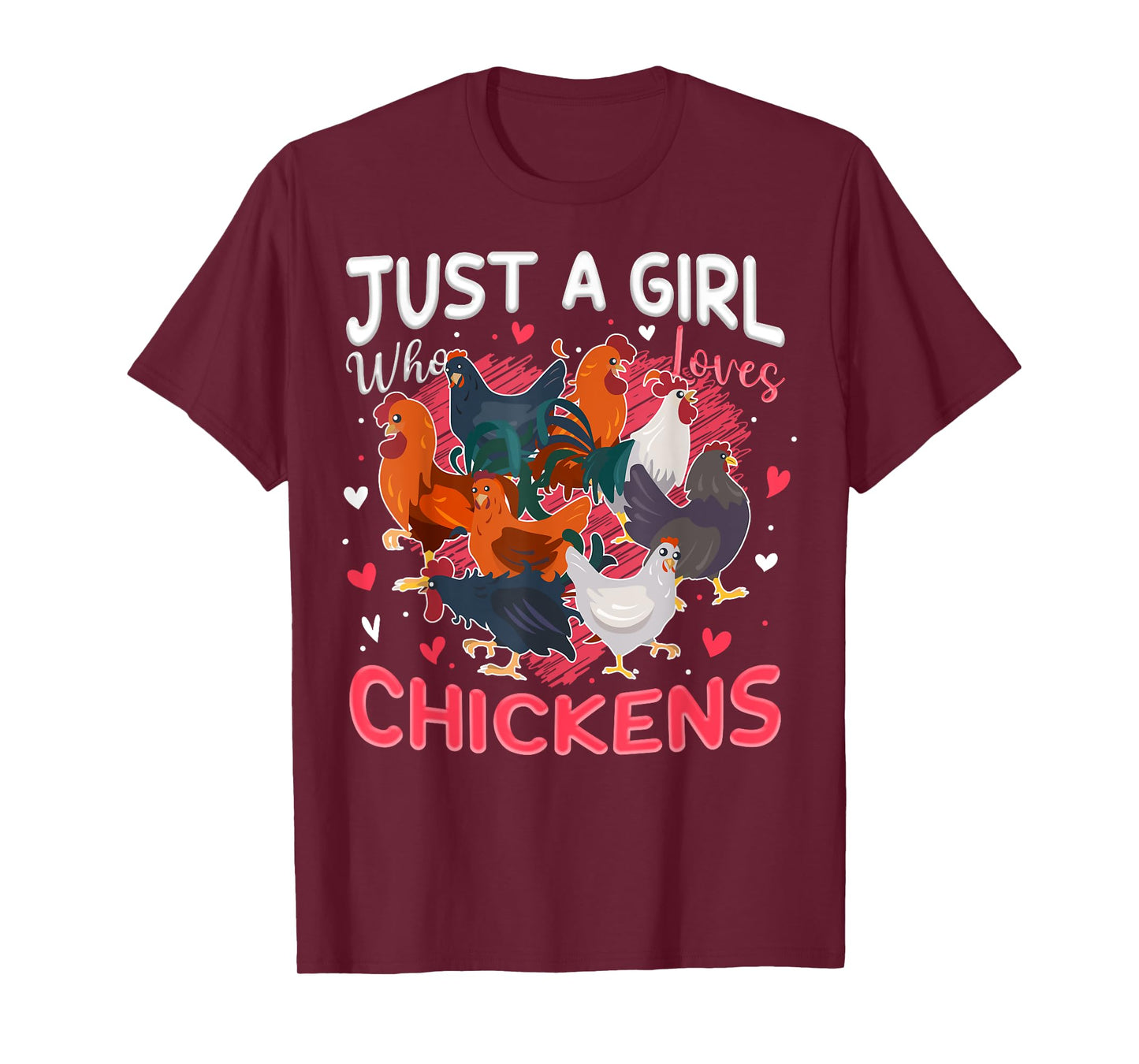 Girl Who Loves Chickens Farmer Animal Farm For Chicken Girls T-Shirt