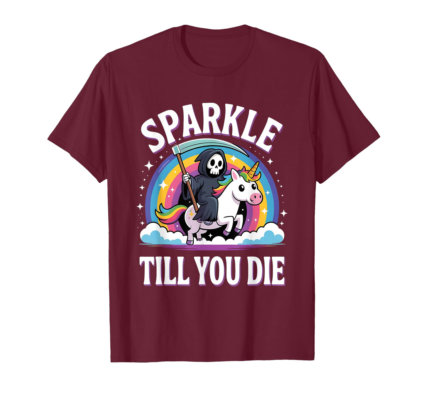 Sparkle Til You Die, Cute Grim Reaper Unicorn T-Shirt