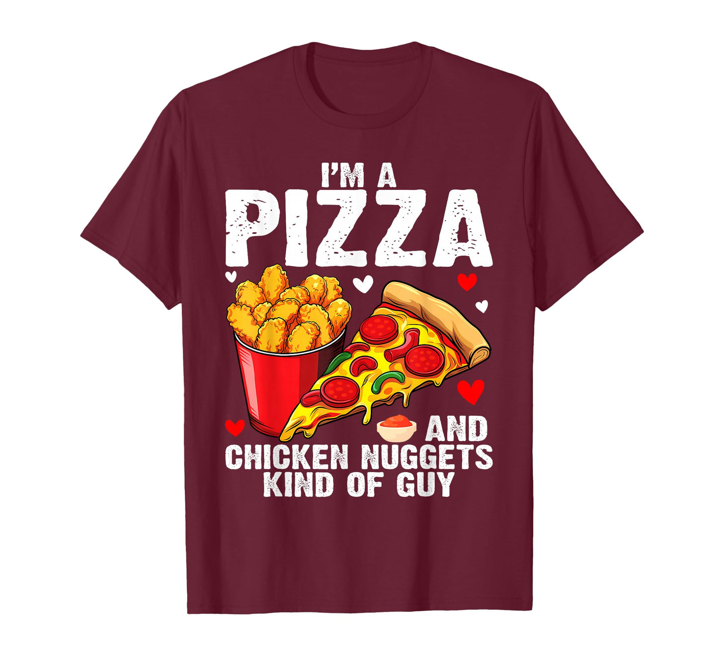 Fast Food Pizza Lover Foodie Men Boys Funny Chicken Nuggets T-Shirt