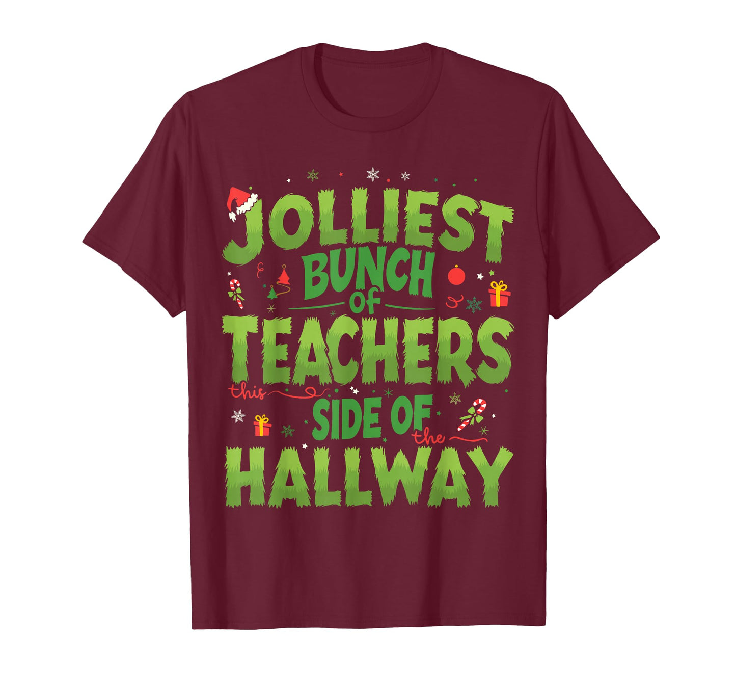 Jolliest Bunch Of Teachers This Side Of The Hallway Xmas Fun T-Shirt