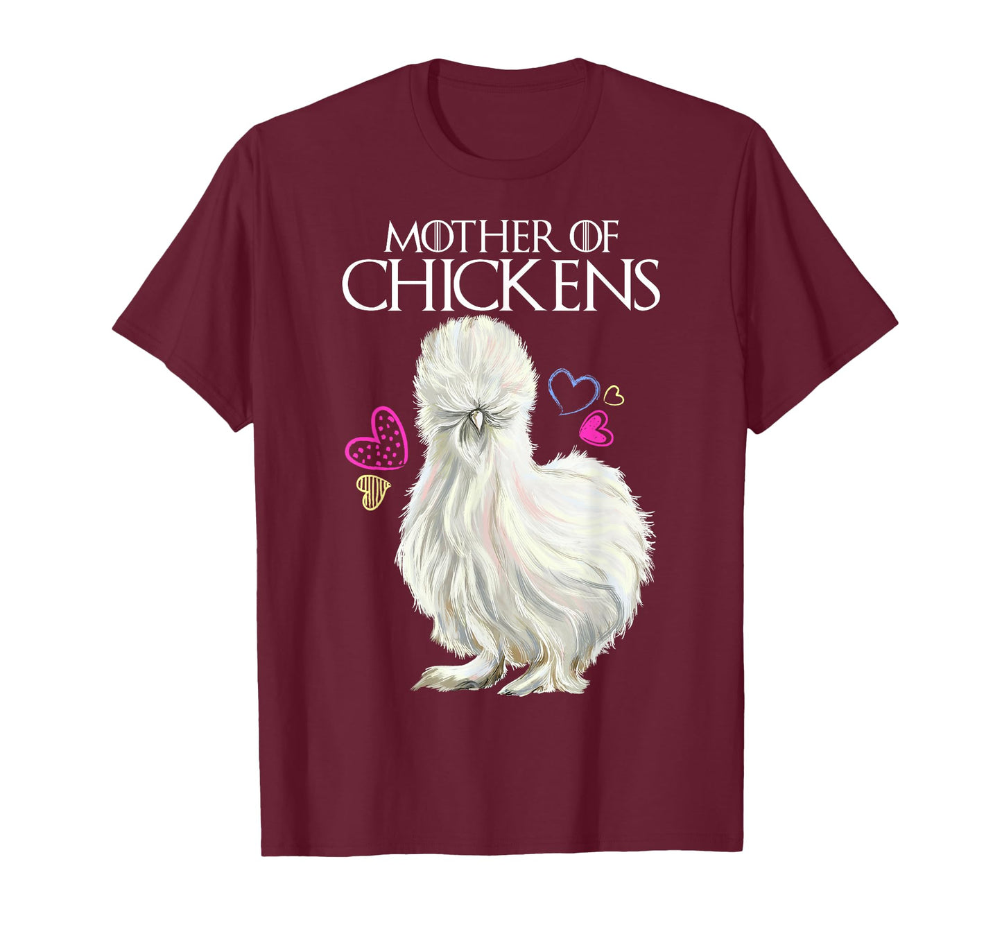 Mother of Chickens, Silkie Hen T-Shirt