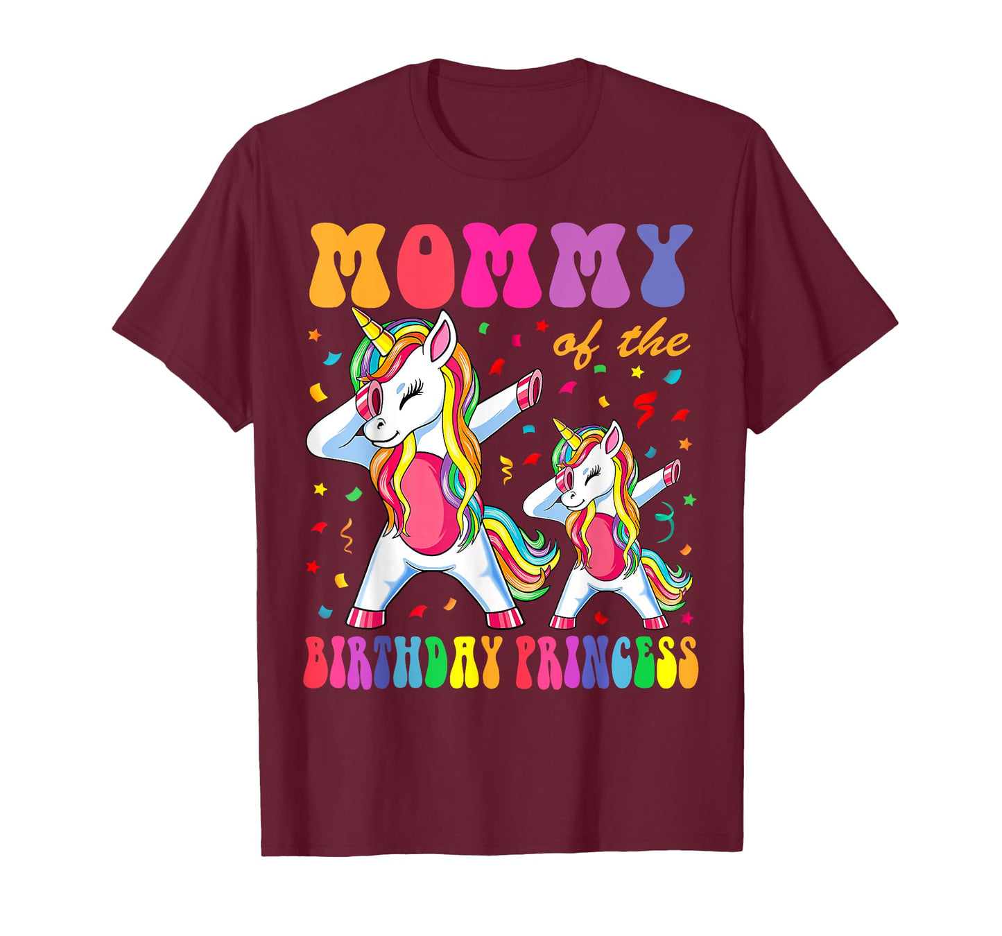 Mommy of the Birthday Princess Girl Dabbing Unicorn Family T-Shirt
