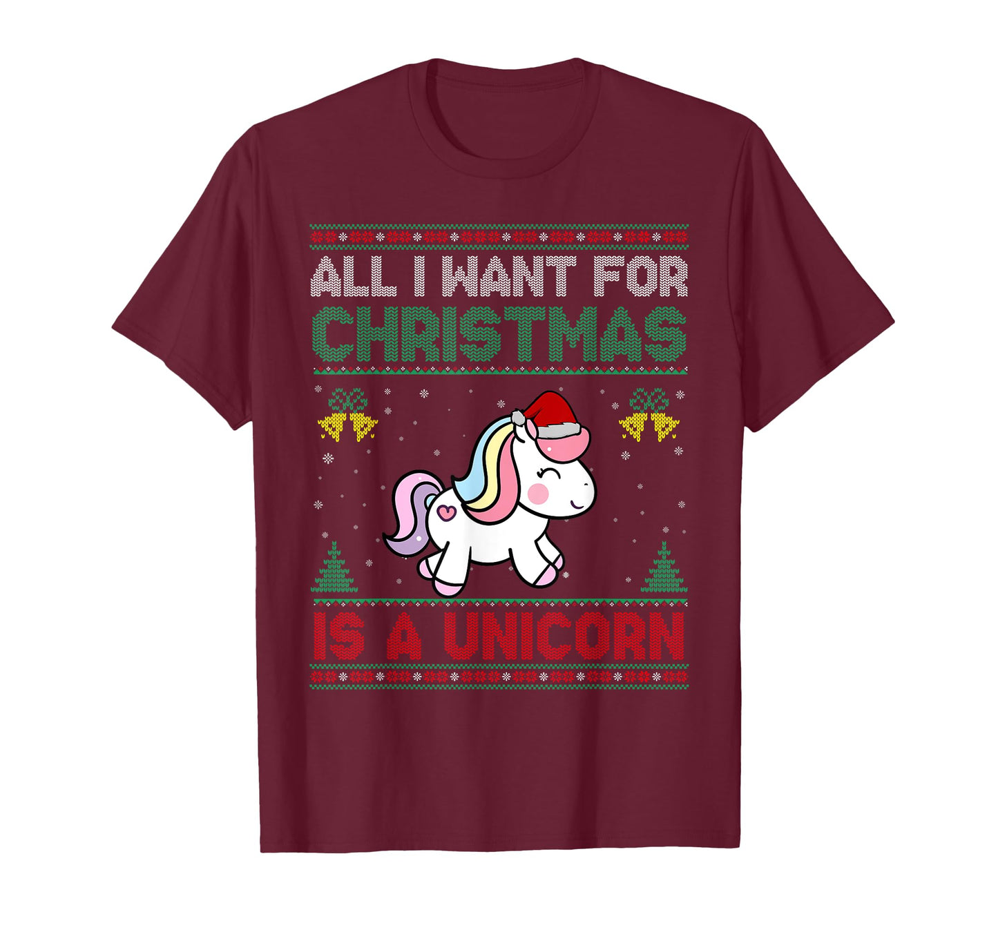 All I Want For Christmas Is A Unicorn Ugly Sweater T-Shirt