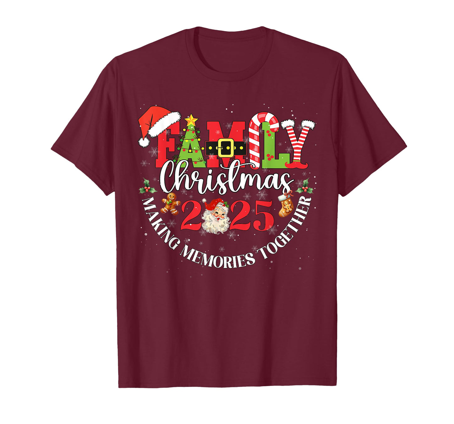 Family Christmas 2025 Making Memories Together Outfit Xmas T-Shirt